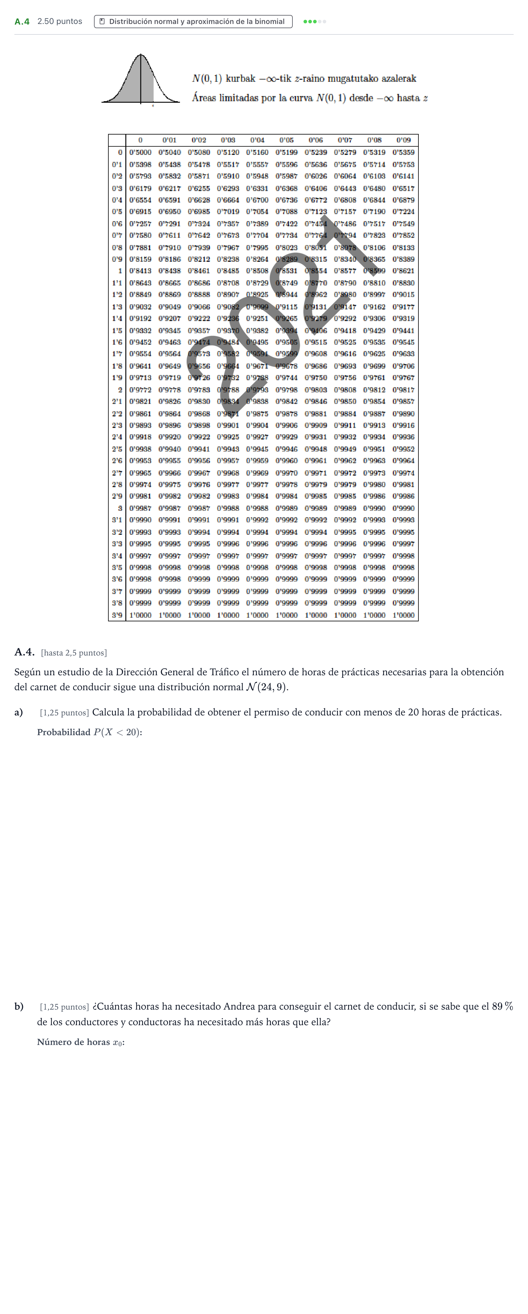 Enunciado: Ejercicio A.4 · Matemáticas aplicadas a las Ciencias Sociales II PAU País Vasco Extraordinaria 2021
