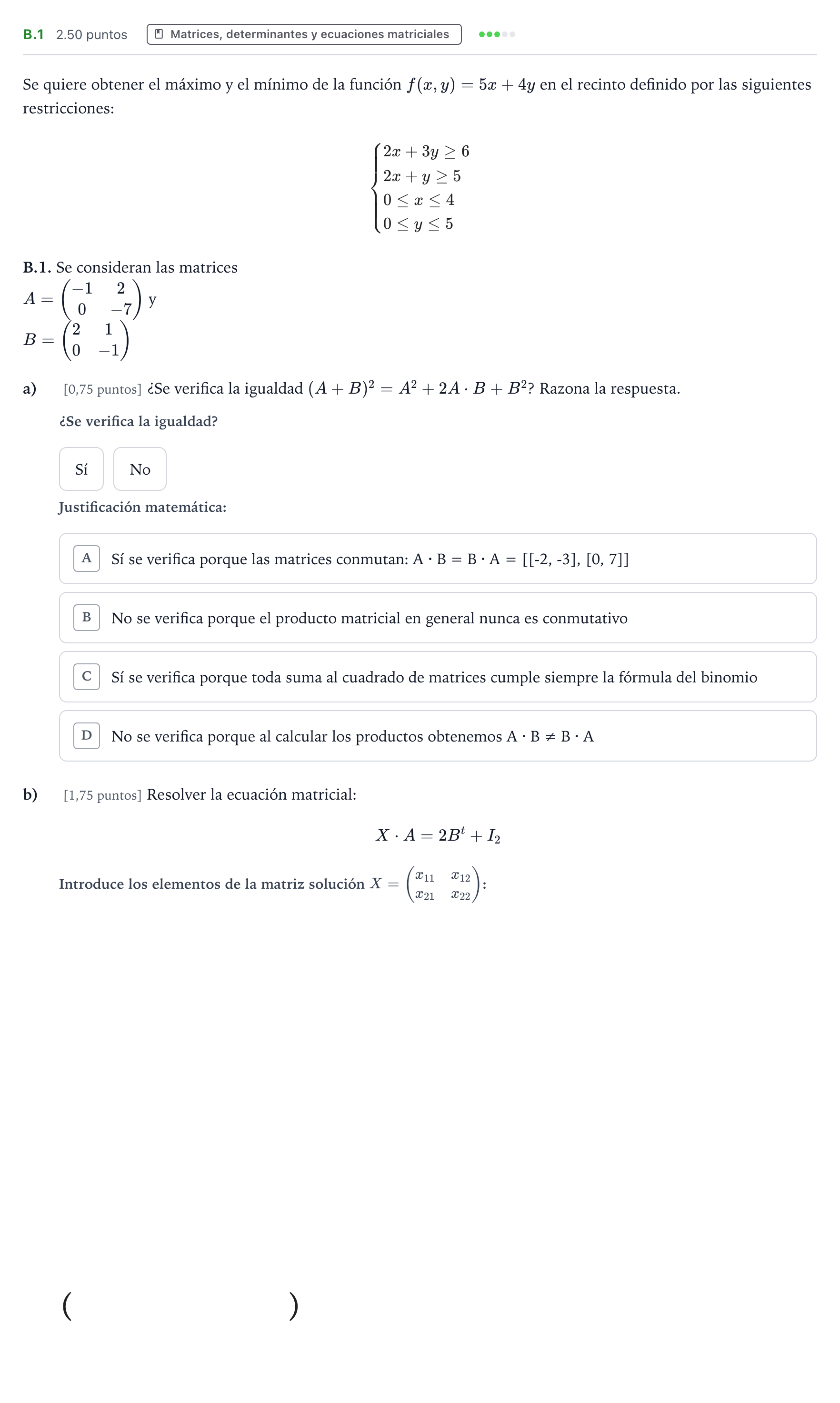 Enunciado: Ejercicio B.1 · Matemáticas aplicadas a las Ciencias Sociales II PAU País Vasco Extraordinaria 2021