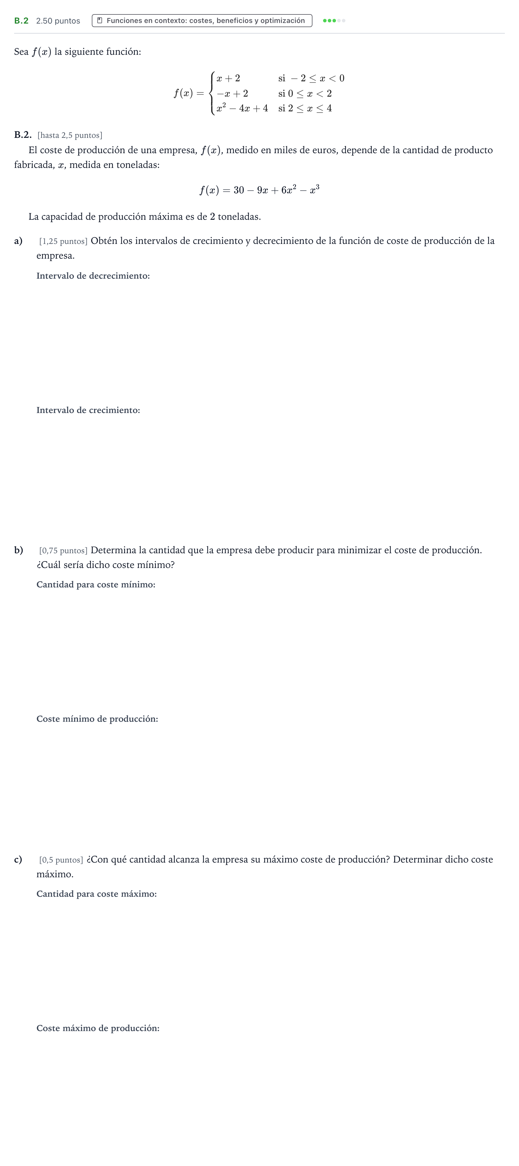 Enunciado: Ejercicio B.2 · Matemáticas aplicadas a las Ciencias Sociales II PAU País Vasco Extraordinaria 2021
