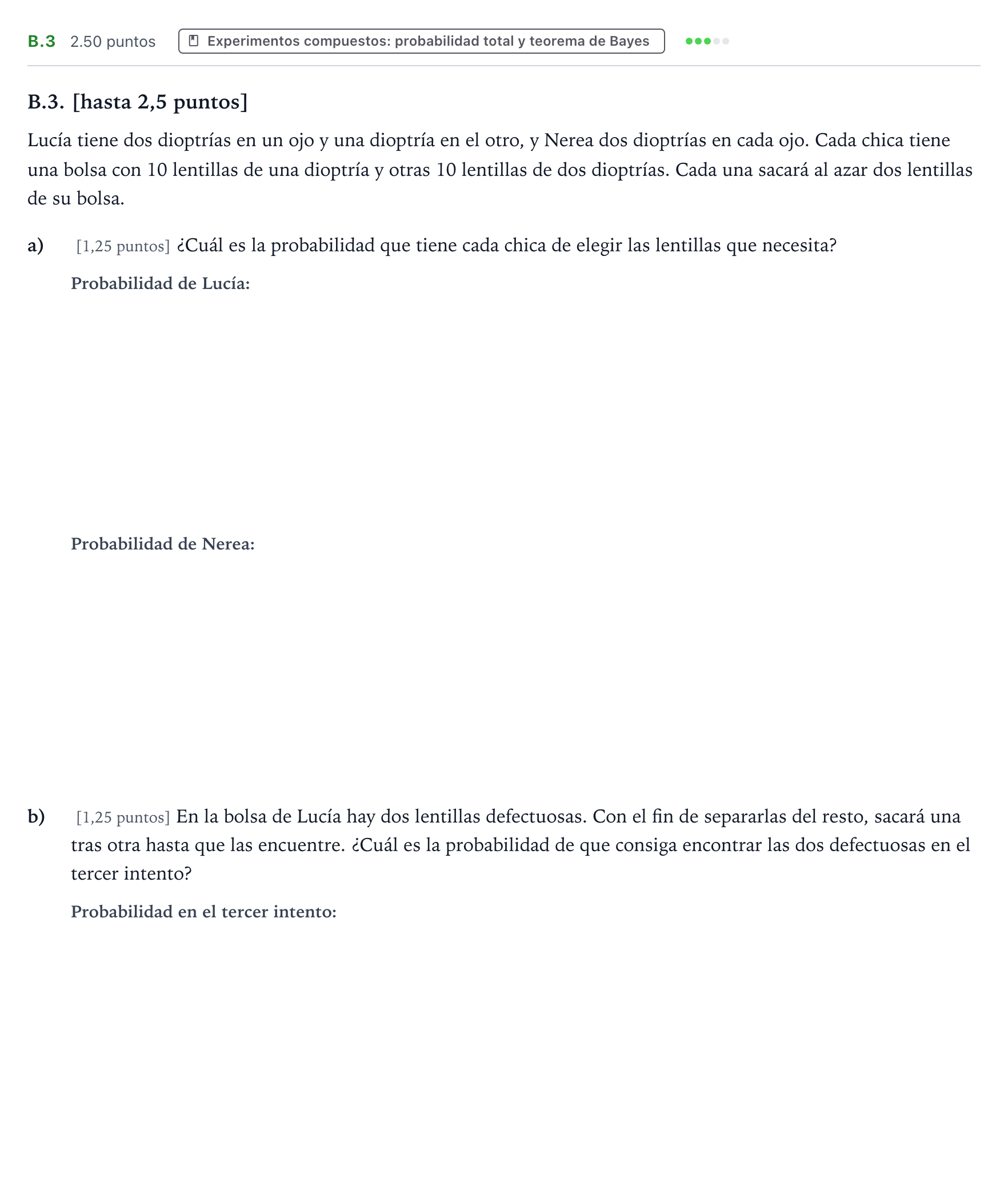 Enunciado: Ejercicio B.3 · Matemáticas aplicadas a las Ciencias Sociales II PAU País Vasco Extraordinaria 2021