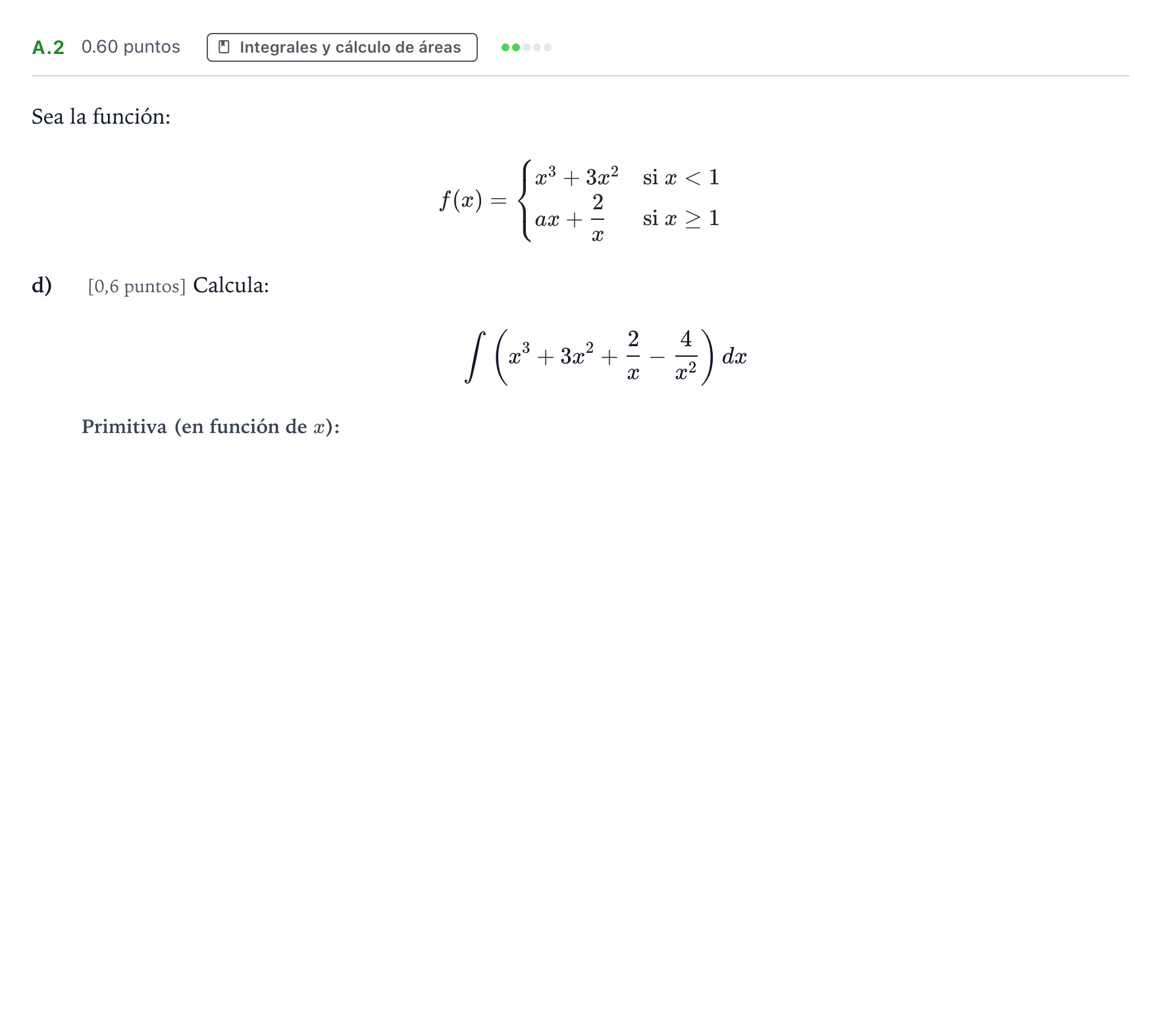 Enunciado: Ejercicio A.2 - Integrales · Matemáticas aplicadas a las Ciencias Sociales II PAU País Vasco Ordinaria 2021
