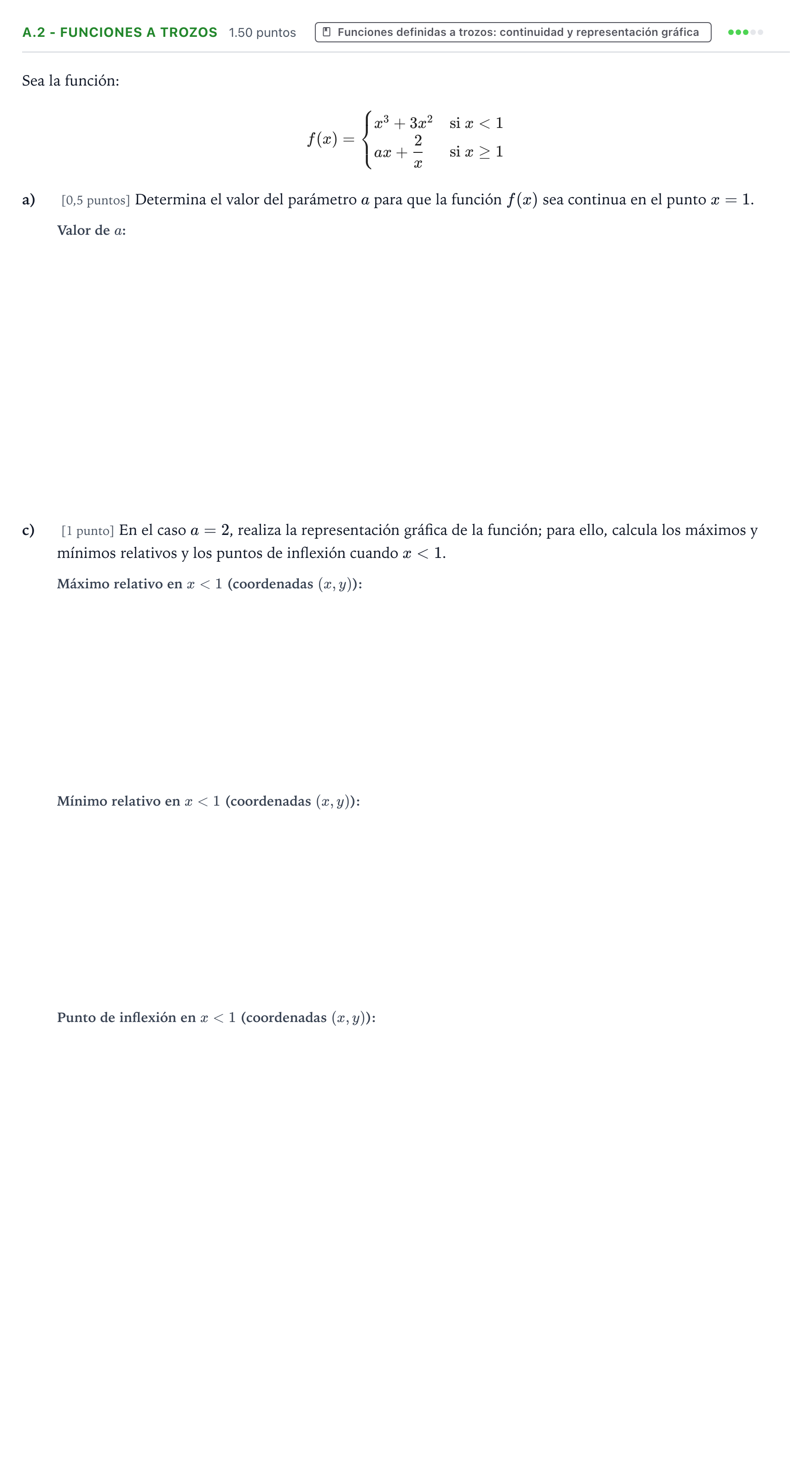 Enunciado: Ejercicio A.2 - Funciones a trozos · Matemáticas aplicadas a las Ciencias Sociales II PAU País Vasco Ordinaria 2021