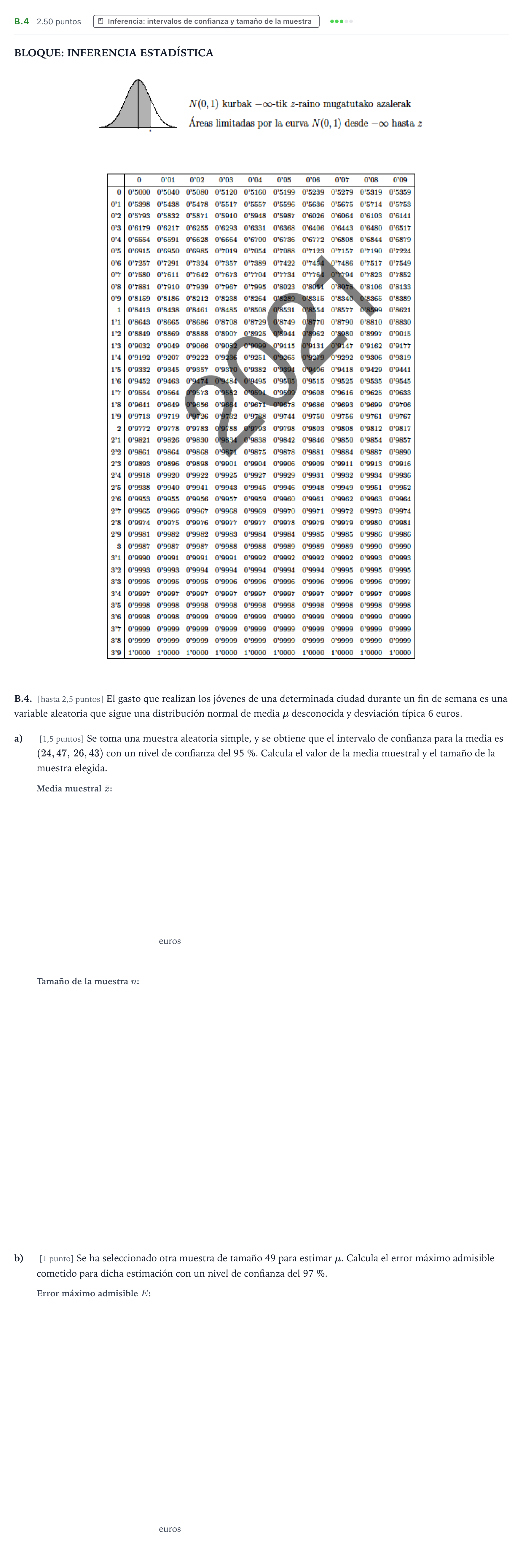 Enunciado: Ejercicio B.4 · Matemáticas aplicadas a las Ciencias Sociales II PAU País Vasco Ordinaria 2021