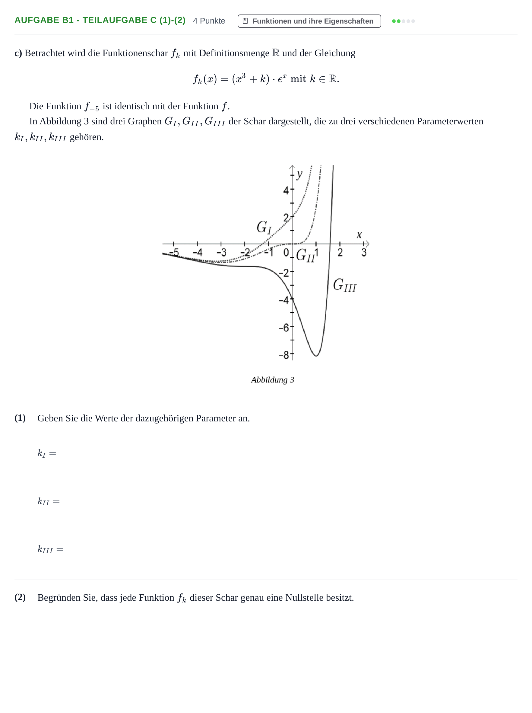 Aufgabenstellung: Aufgabe B1 - Teilaufgabe c (1)-(2) · Abitur NRW Mathematik LK · Haupttermin · GTR · Weiterbildungsk 2023