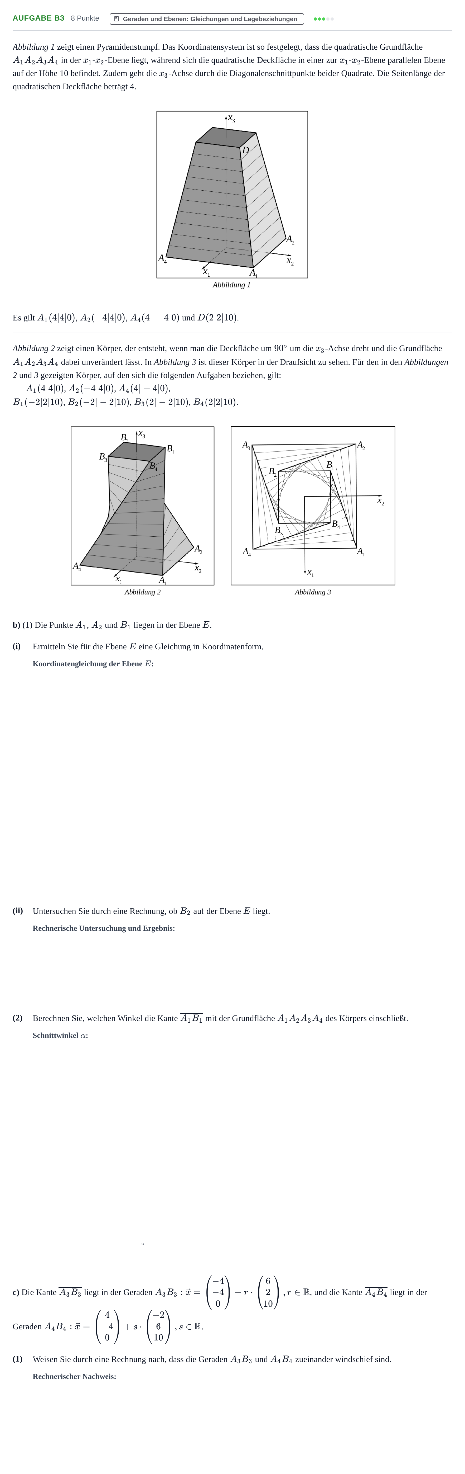 Aufgabenstellung: Aufgabe B3 - Geraden und Ebenen · Abitur NRW Mathematik LK · Nachtermin · CAS 2023
