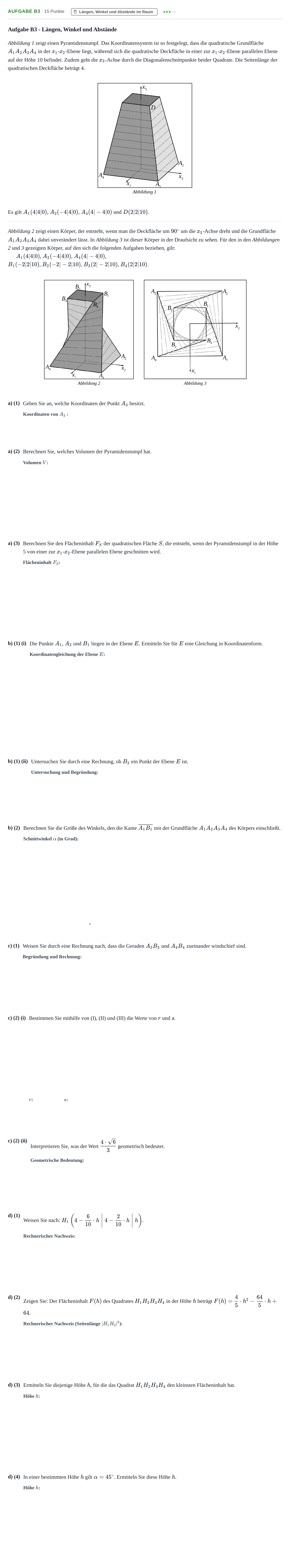 Aufgabenstellung: Aufgabe B3 - Längen, Winkel und Abstände · Abitur NRW Mathematik LK · Nachtermin · CAS 2023