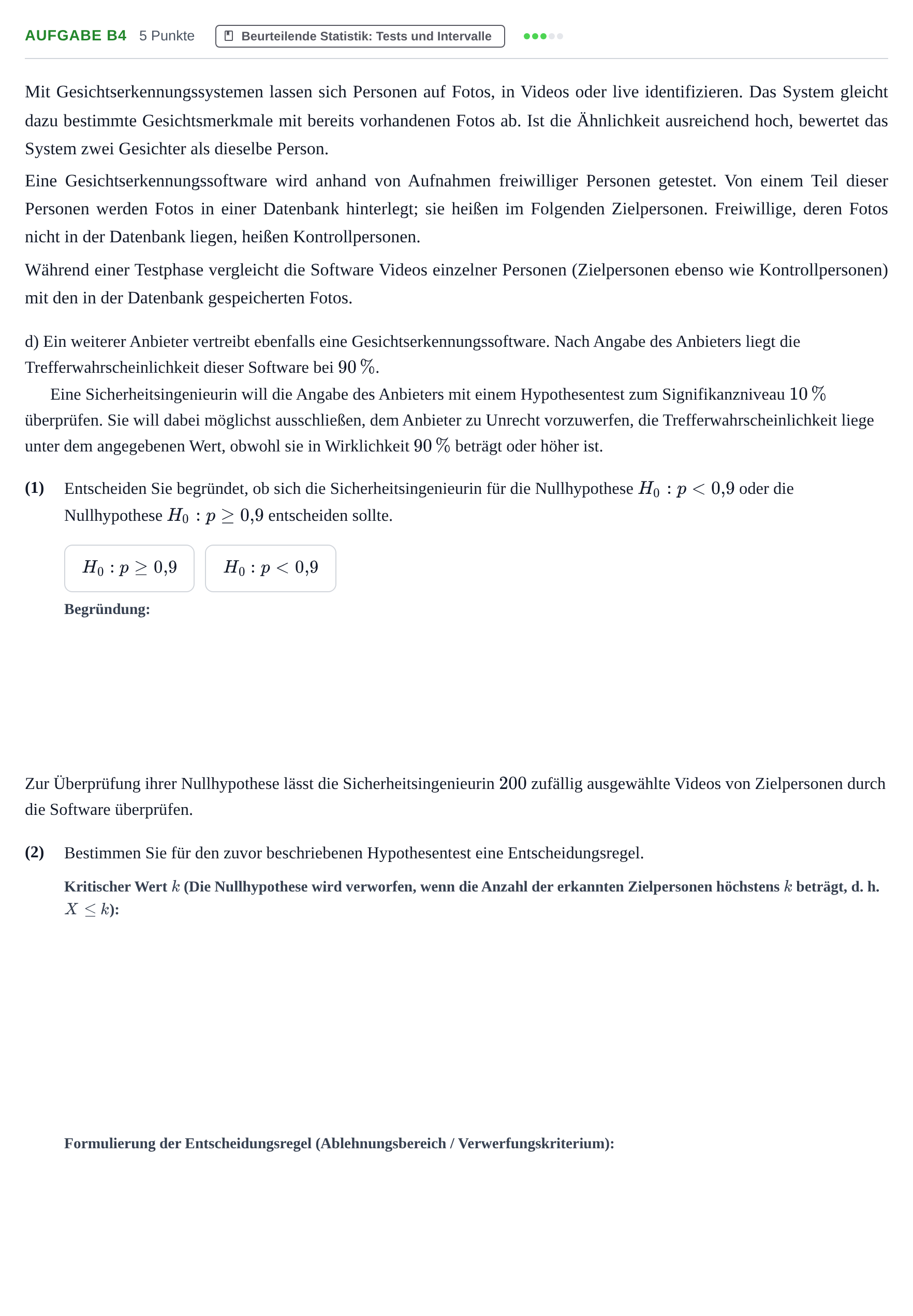 Aufgabenstellung: Aufgabe B4 - Beurteilende Statistik · Abitur NRW Mathematik LK · Nachtermin · CAS 2023