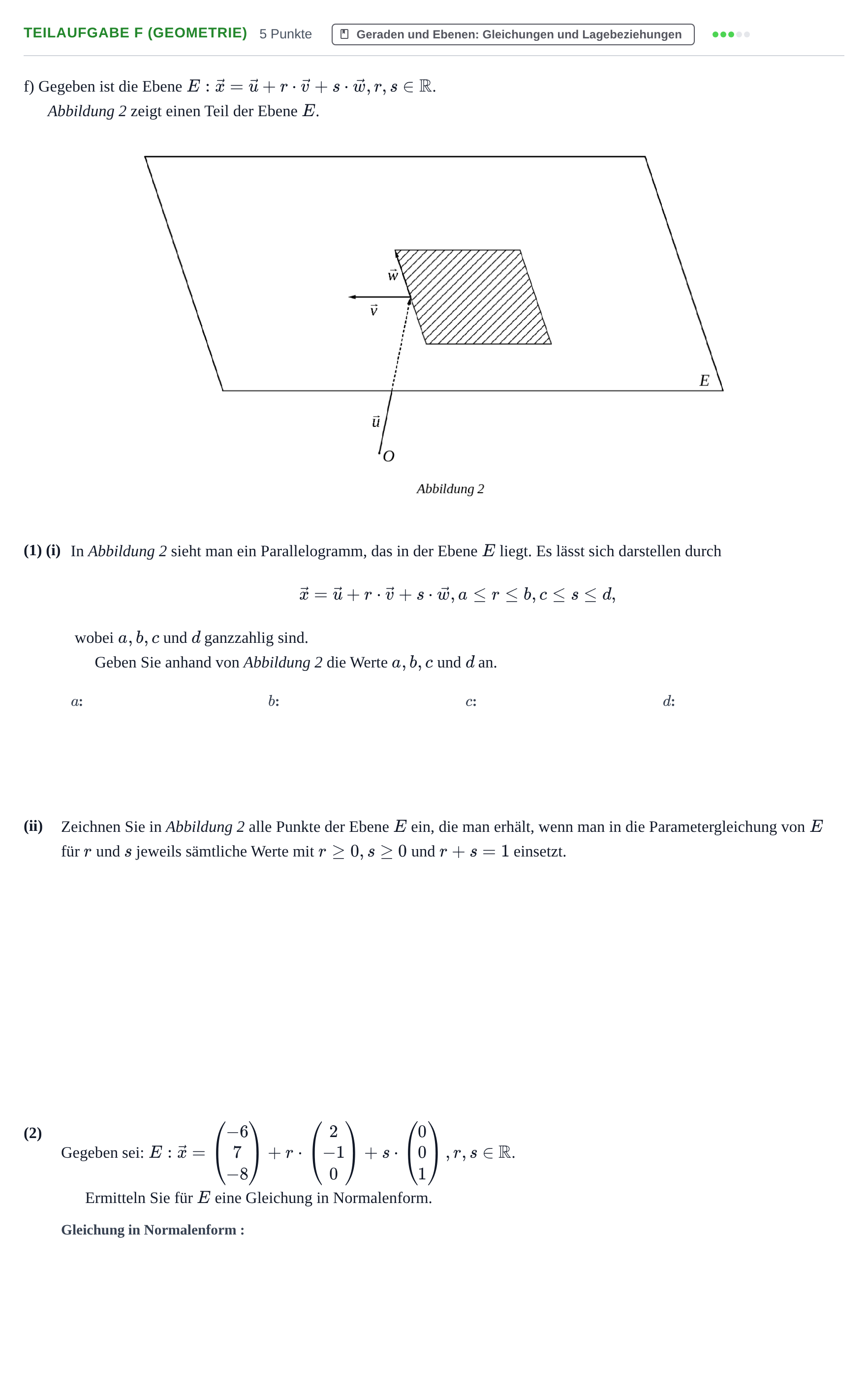Aufgabenstellung: Teilaufgabe f (Geometrie) · Abitur NRW Mathematik LK · Nachtermin · CAS 2023