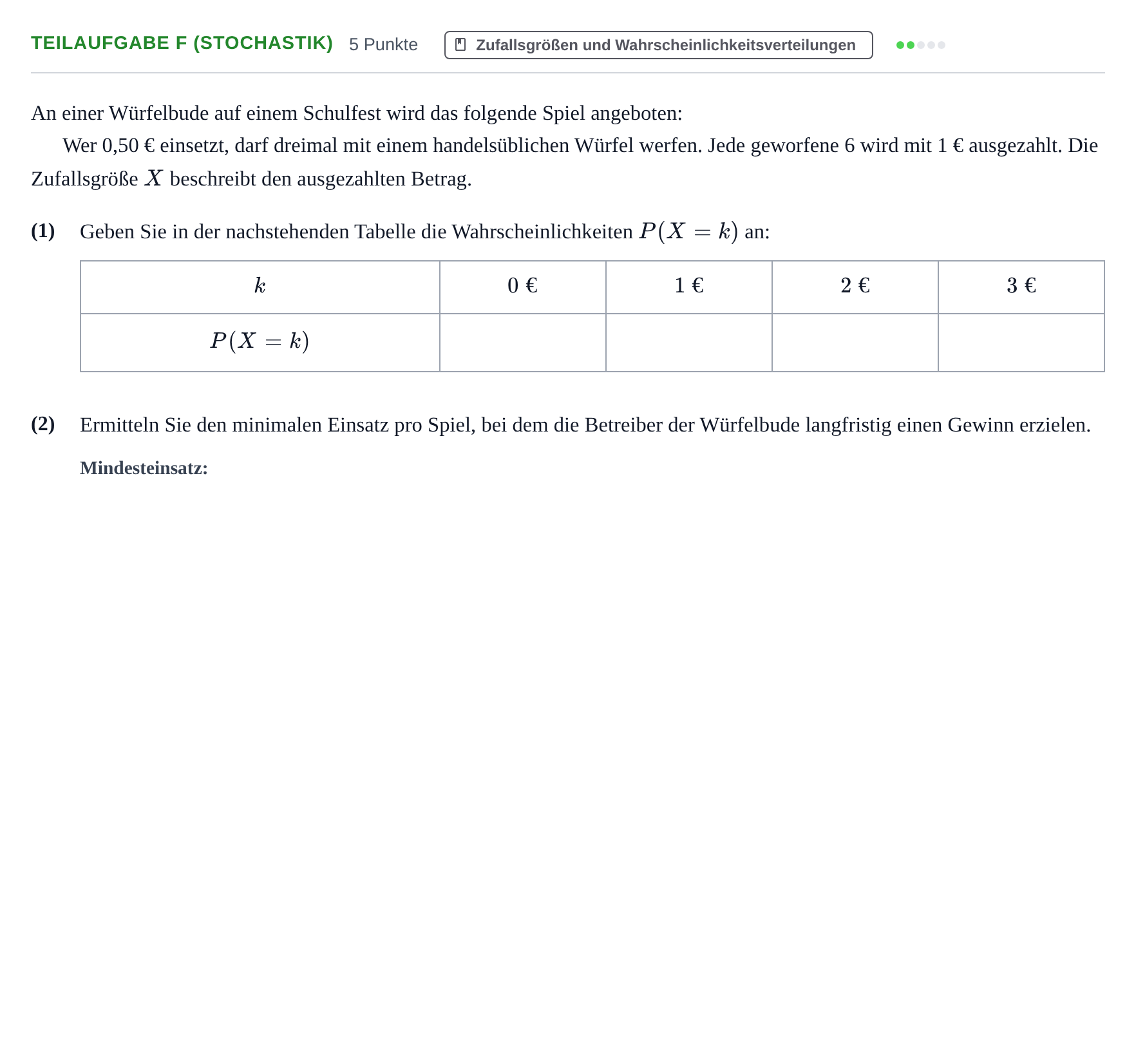 Aufgabenstellung: Teilaufgabe f (Stochastik) · Abitur NRW Mathematik LK · Nachtermin · CAS 2023
