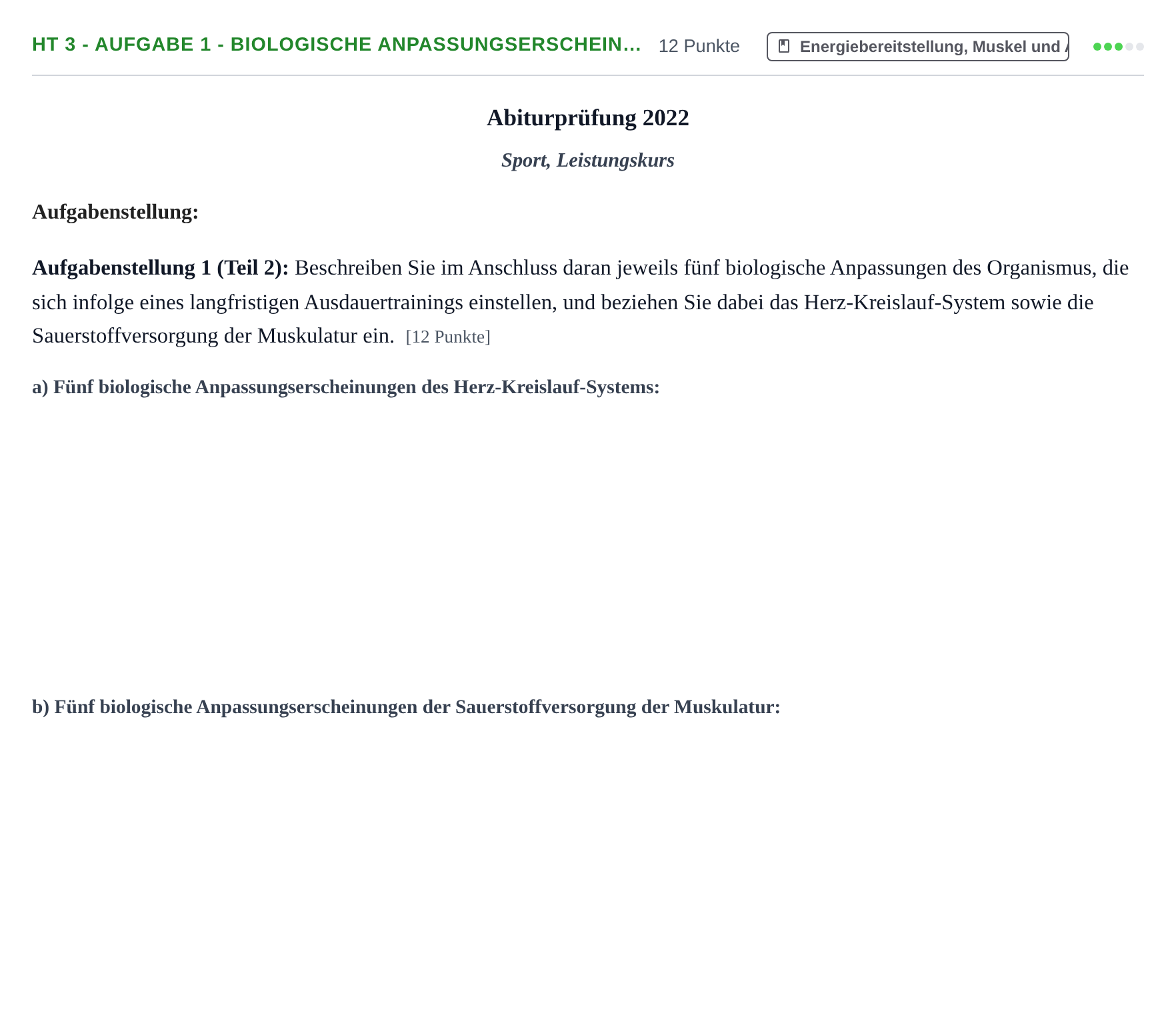 Aufgabenstellung: Aufgabe HT 3 - Aufgabe 1 - Biologische Anpassungserschein… · Abitur NRW Sport LK · Haupttermin 2022