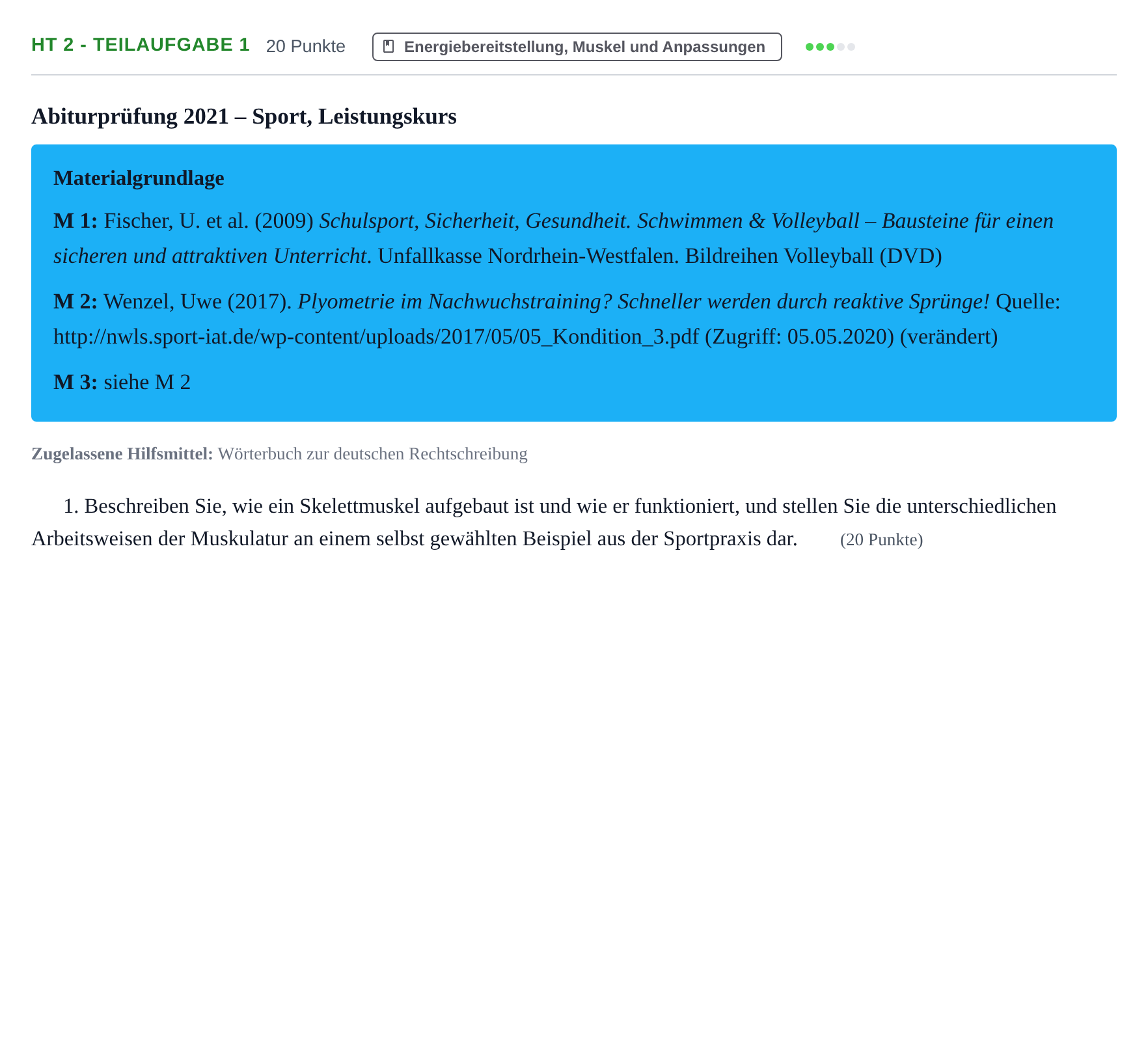 Aufgabenstellung: Aufgabe HT 2 - Teilaufgabe 1 · Abitur NRW Sport LK · Haupttermin 2021