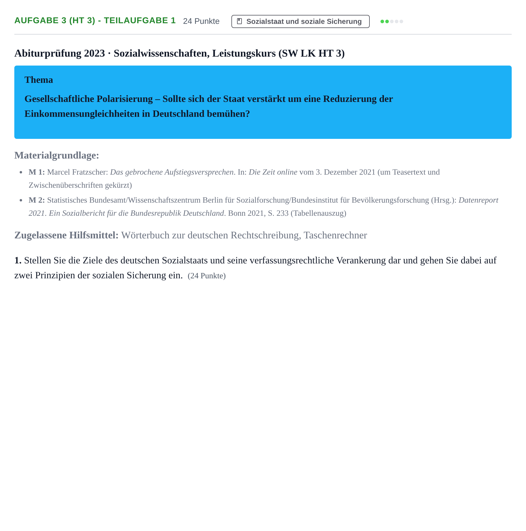 Aufgabenstellung: Aufgabe 3 (HT 3) - Teilaufgabe 1 · Abitur NRW Sozialwissenschaften LK · Haupttermin 2023