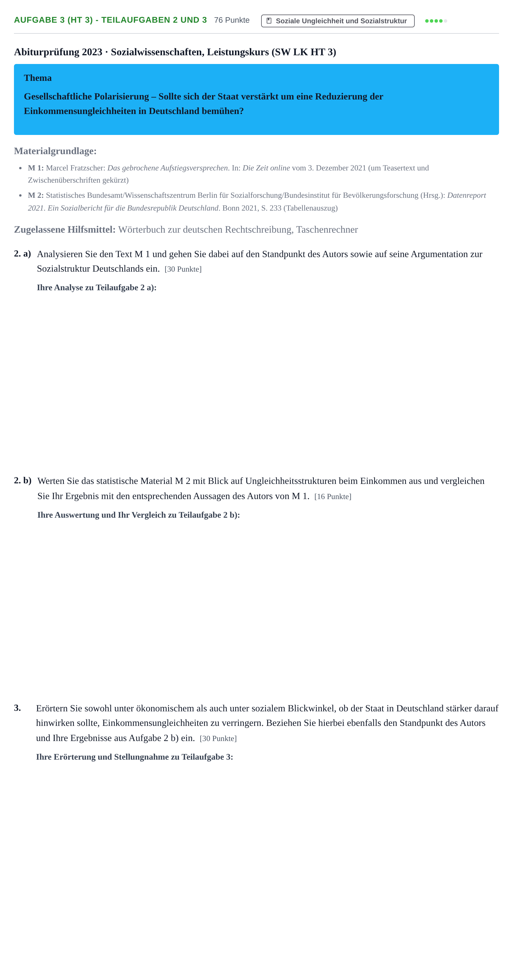 Aufgabenstellung: Aufgabe 3 (HT 3) - Teilaufgaben 2 und 3 · Abitur NRW Sozialwissenschaften LK · Haupttermin 2023