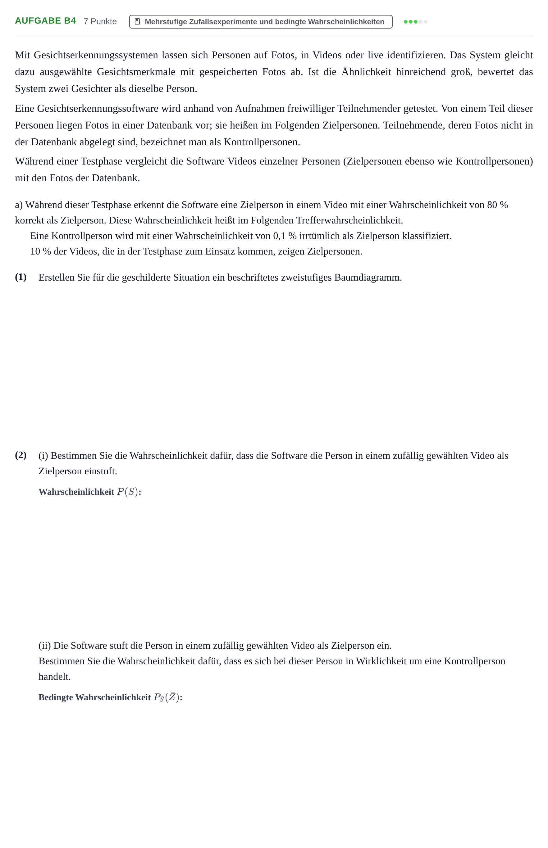 Aufgabenstellung: Aufgabe B4 - Mehrstufige Zufallsexperimente · Abitur NRW Mathematik LK · Nachtermin · GTR · Weiterbildungsko 2023