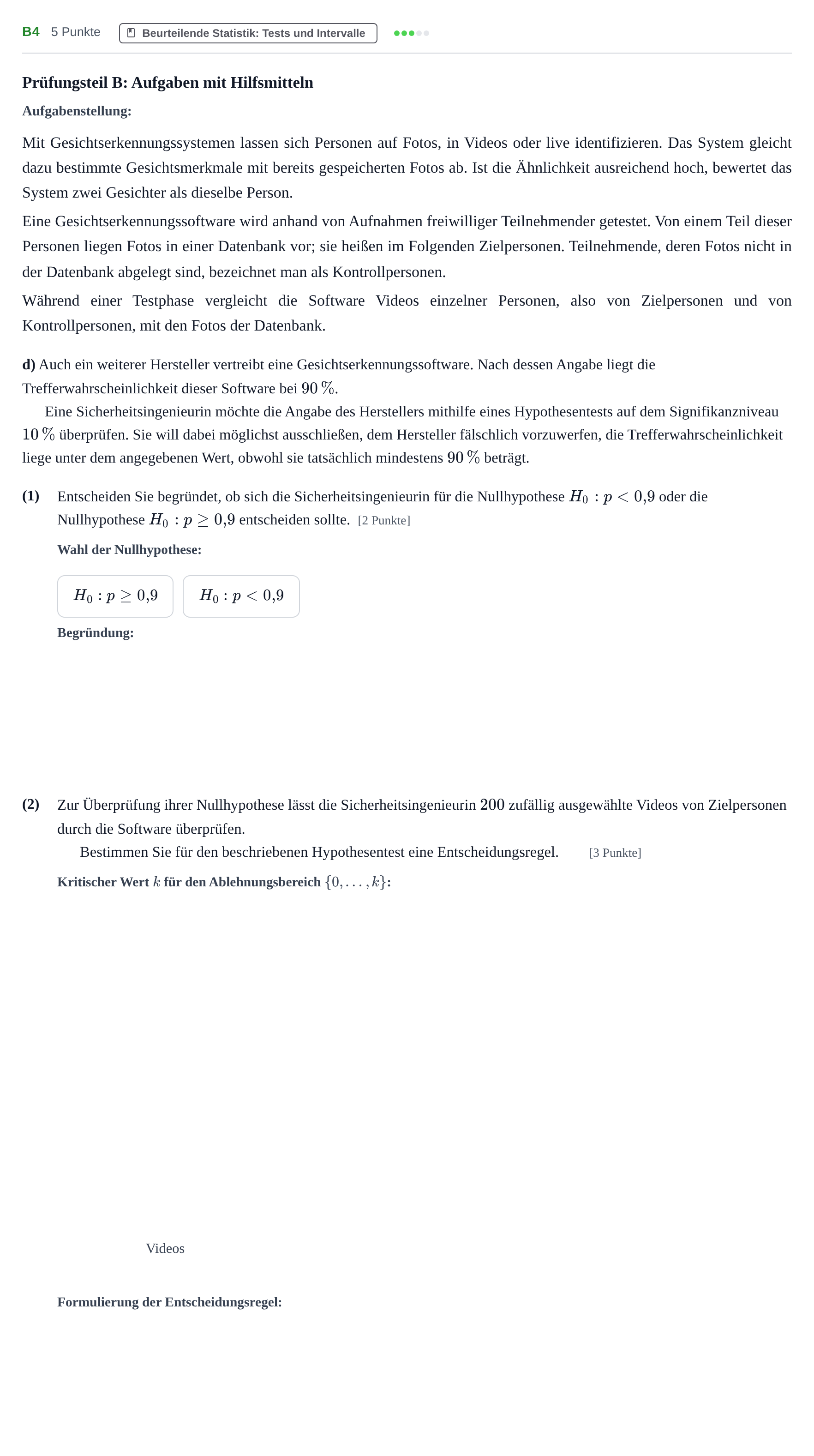 Aufgabenstellung: Aufgabe B4 - Beurteilende Statistik · Abitur NRW Mathematik LK · Nachtermin · GTR 2023