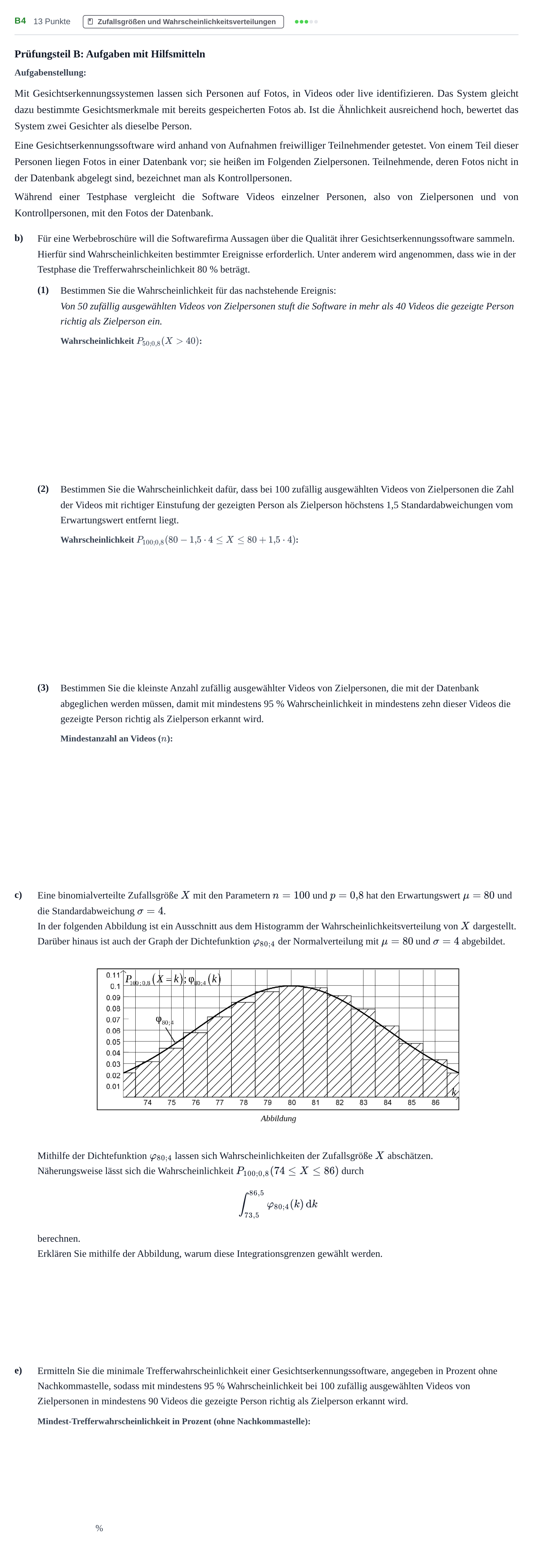 Aufgabenstellung: Aufgabe B4 - Zufallsgrößen und Wahrscheinlichkeitsverteil… · Abitur NRW Mathematik LK · Nachtermin · GTR 2023