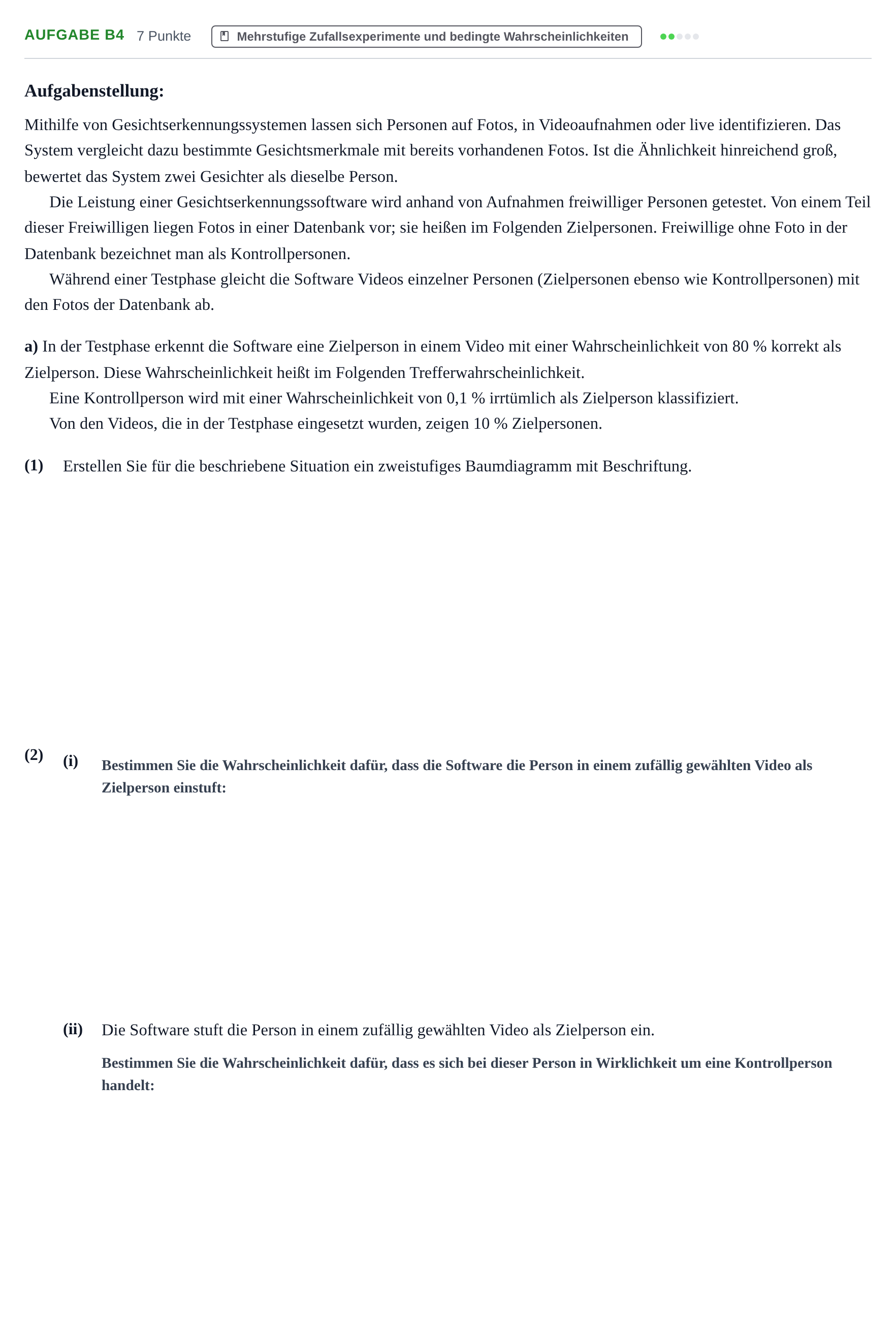 Aufgabenstellung: Aufgabe B4 - Mehrstufige Zufallsexperimente und b… · Abitur NRW Mathematik LK · Nachtermin · CAS · Weiterbildungsko 2023
