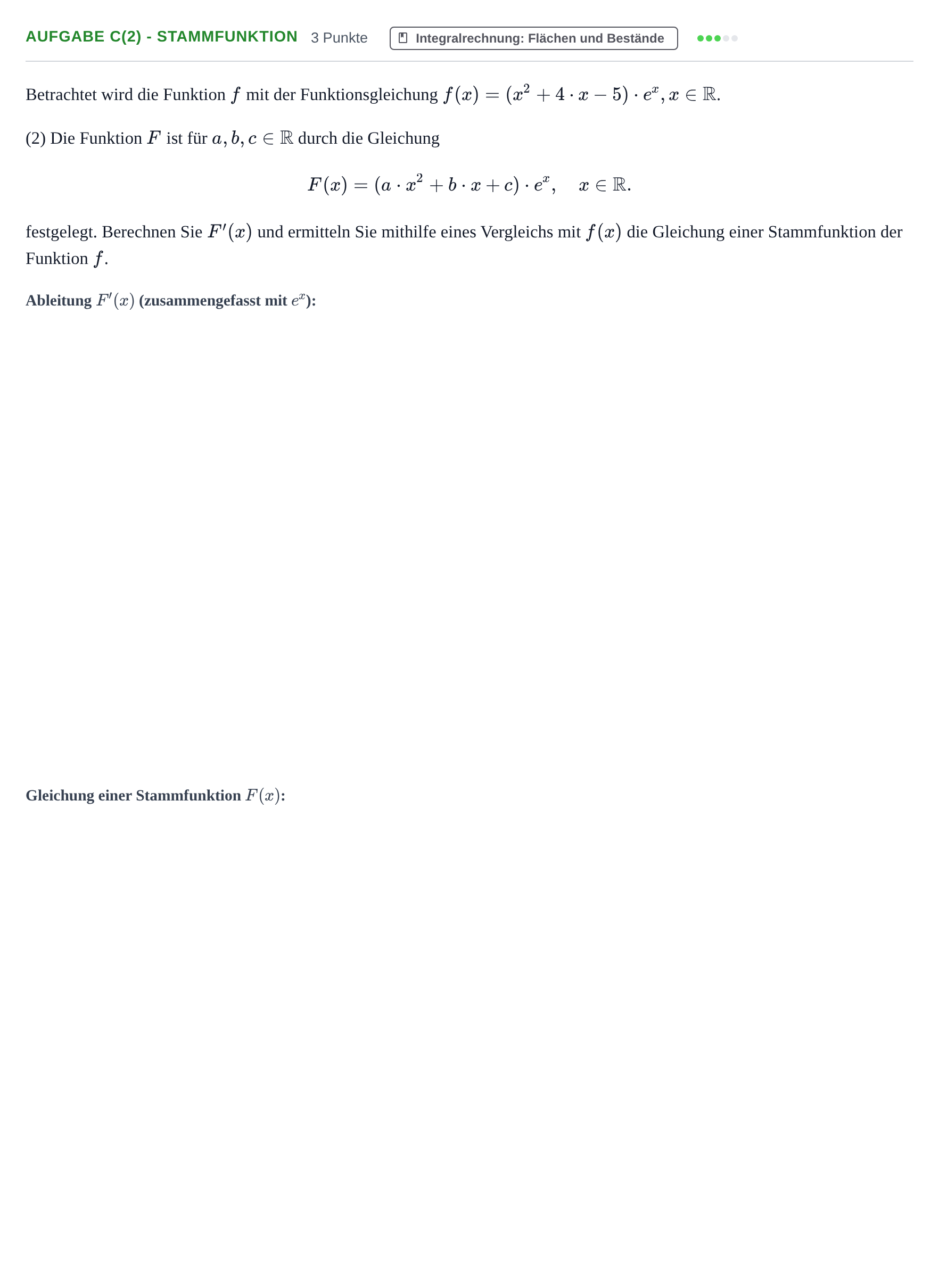 Aufgabenstellung: Aufgabe c(2) - Stammfunktion · Abitur NRW Mathematik LK · Nachtermin · CAS · Weiterbildungsko 2023