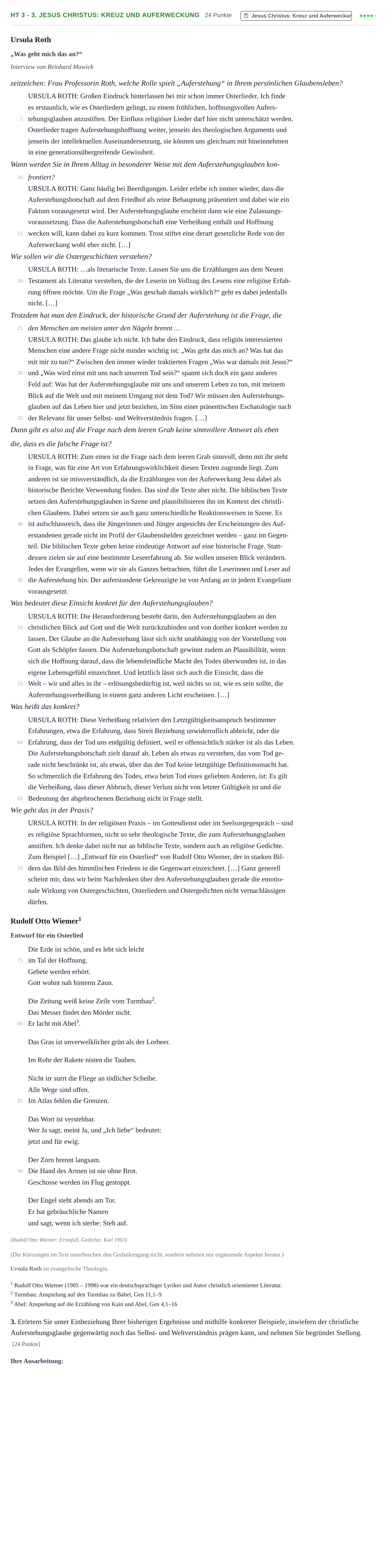 Aufgabenstellung: Aufgabe HT 3 - 3. Jesus Christus: Kreuz und Auferweckung · Abitur NRW Evangelische Religion GK · Haupttermin 2021