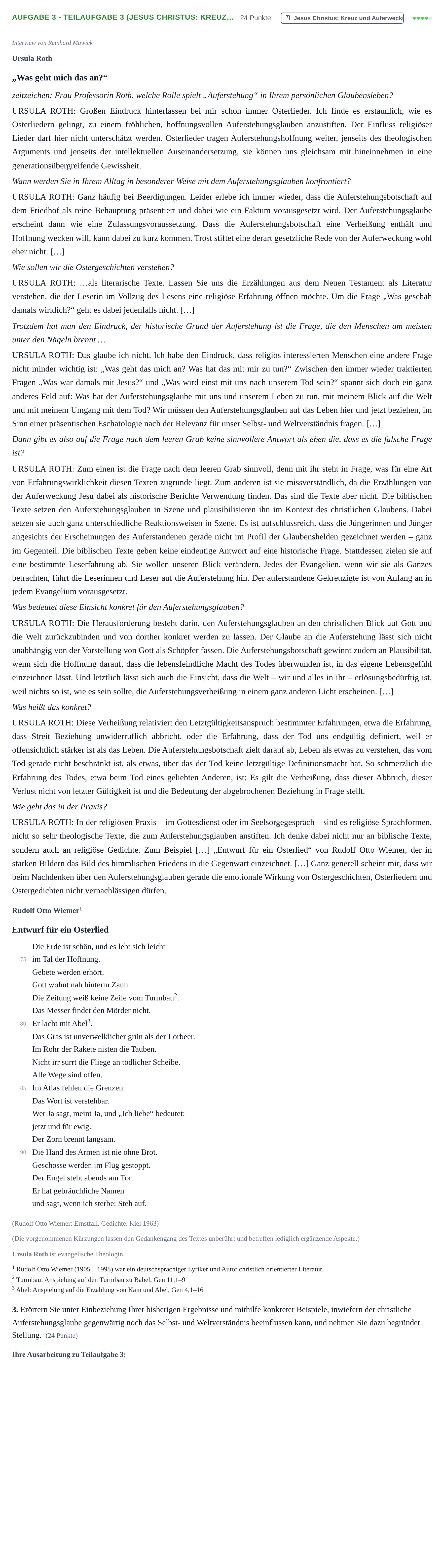 Aufgabenstellung: Aufgabe 3 - Teilaufgabe 3 (Jesus Christus: Kreuz… · Abitur NRW Evangelische Religion GK · Haupttermin · Weiterbildungskolleg 2021
