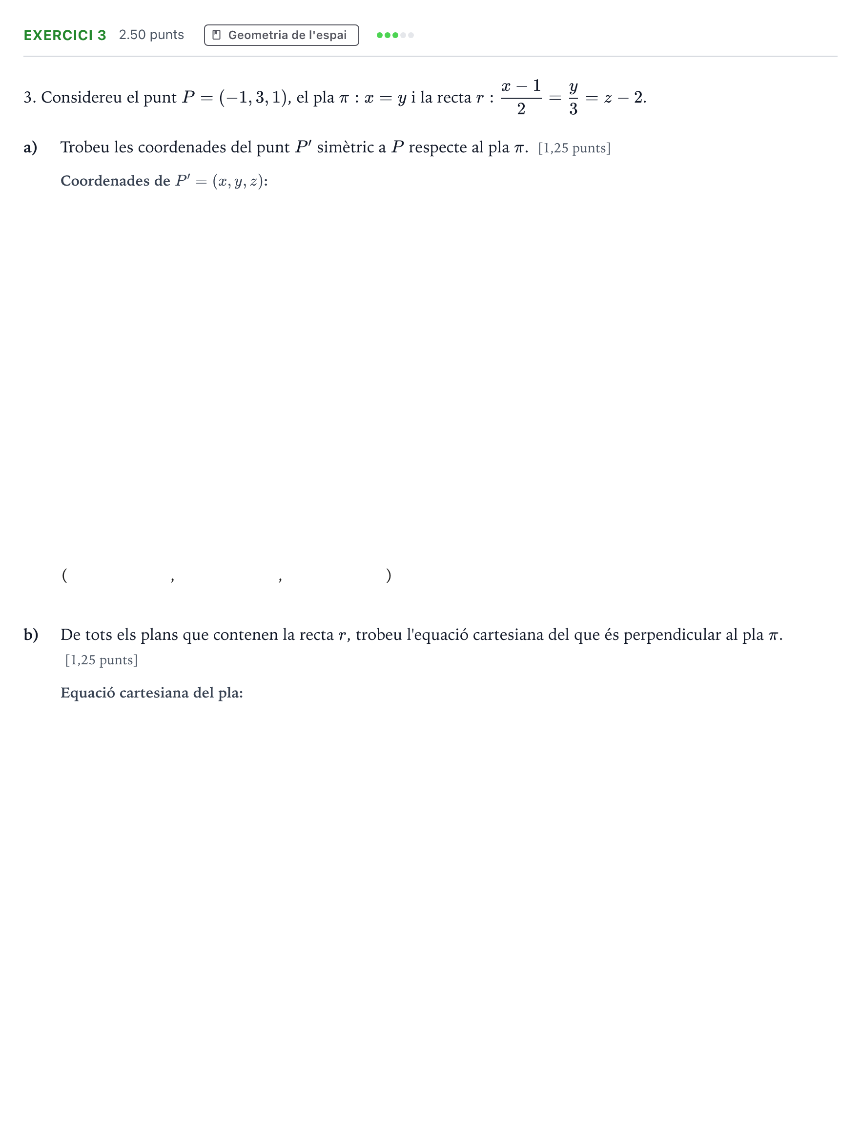 Enunciado: Problema 3 · Matemáticas II Selectividad Cataluña Juny Serie 2 2021