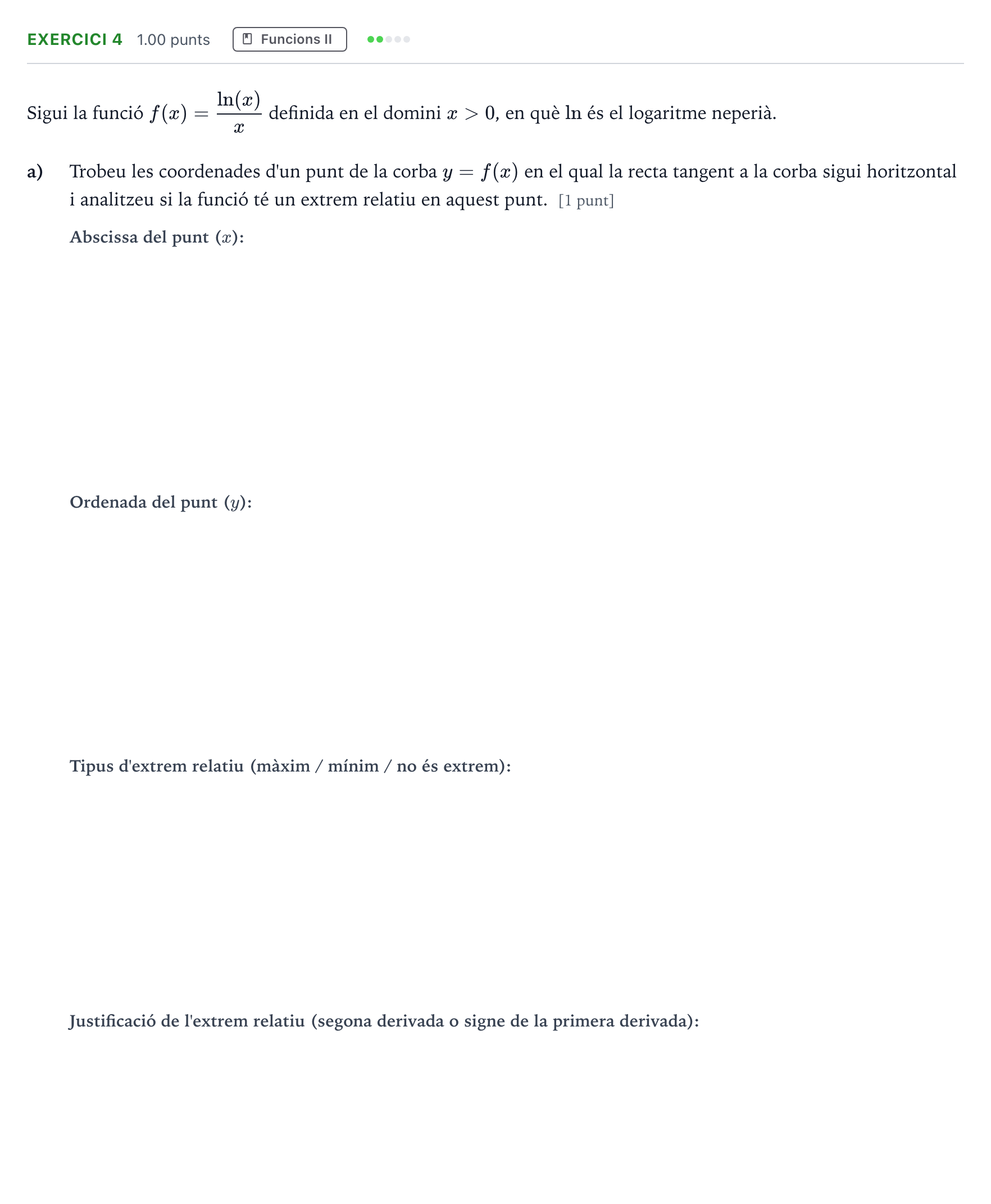 Enunciado: Ejercicio 4 - Funcions II · Matemáticas II Selectividad Cataluña Juny Serie 2 2021