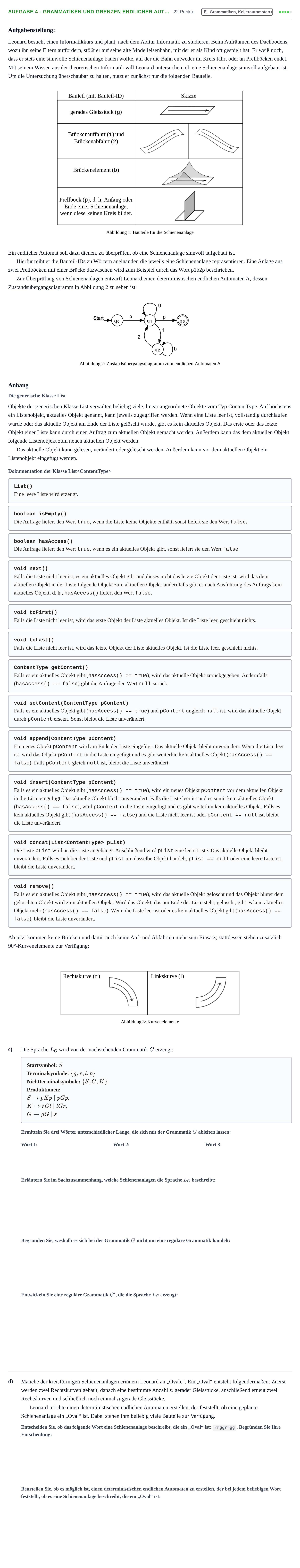 Aufgabenstellung: Aufgabe 4 - Grammatiken und Grenzen endlicher Aut… · Abitur NRW Informatik GK · Haupttermin · Weiterbildungskolleg 2021