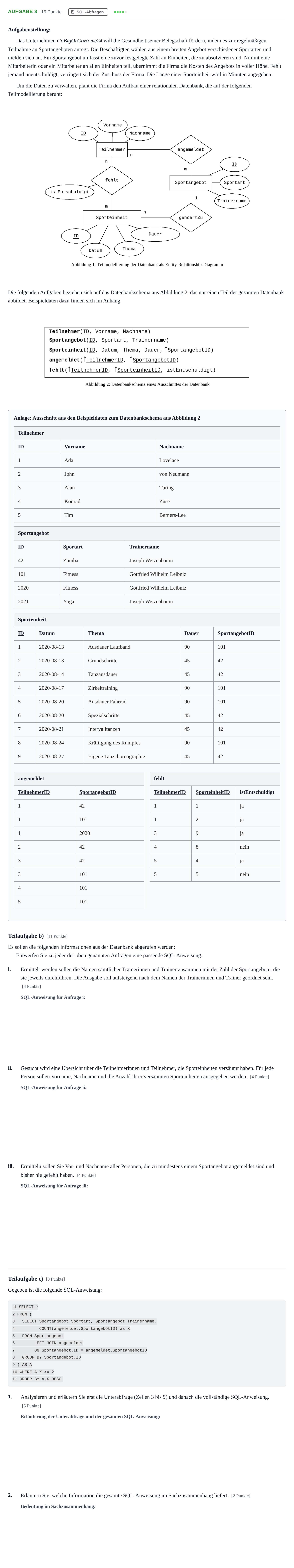 Aufgabenstellung: Aufgabe 3 - SQL-Abfragen · Abitur NRW Informatik LK · Nachtermin 2021