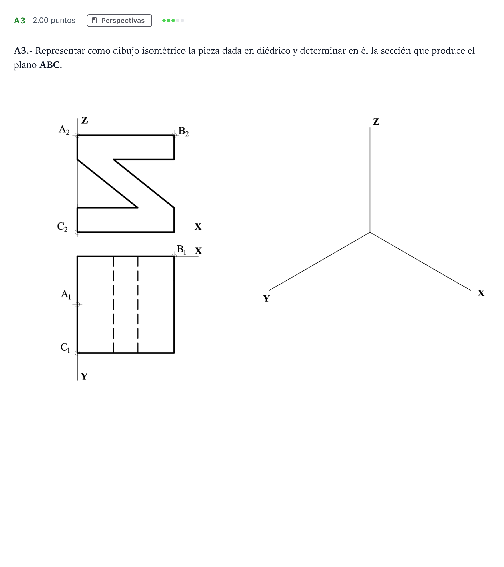 Enunciado: Ejercicio A3 · Dibujo técnico II PAU Madrid Extraordinaria 2021
