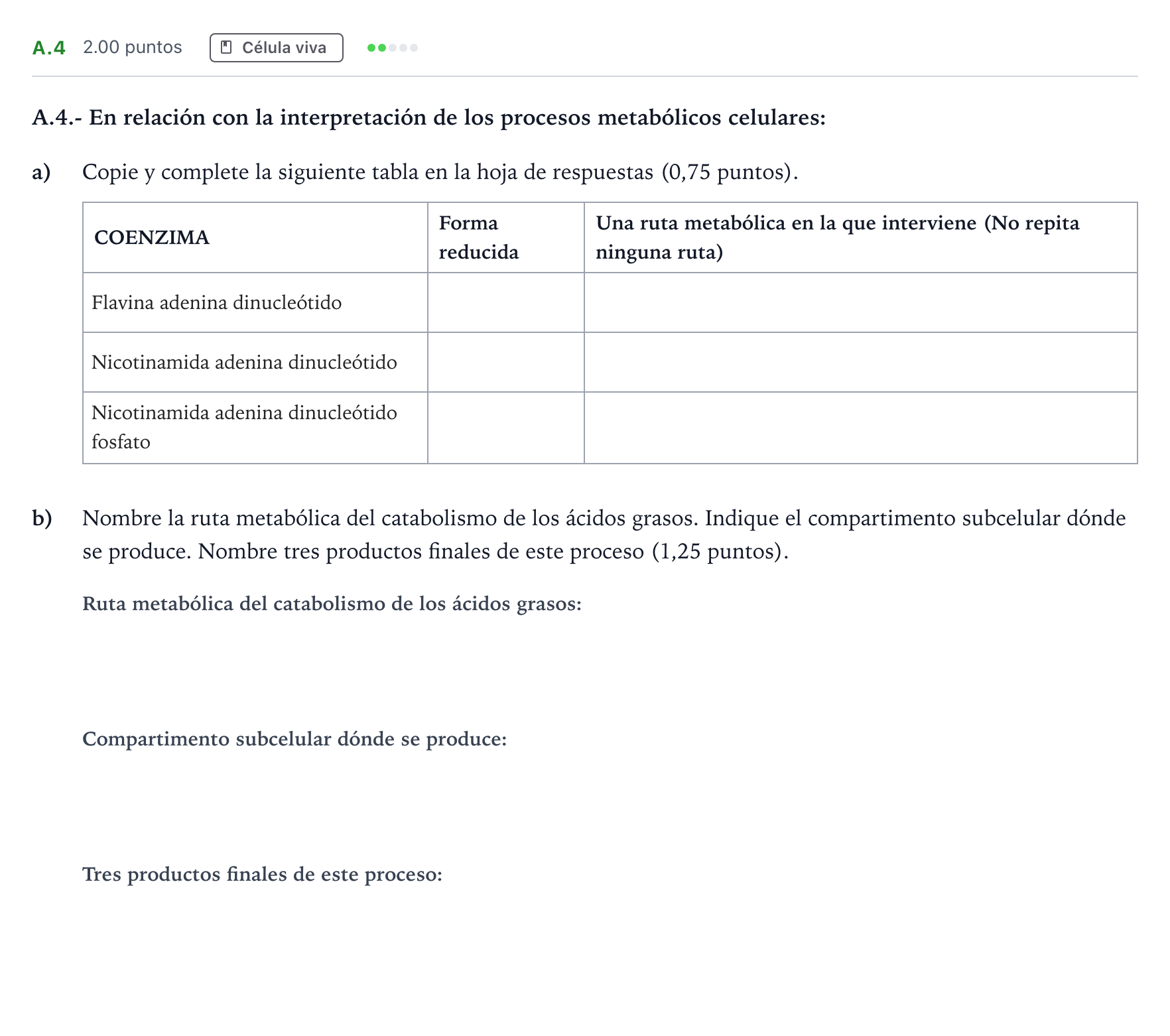 Enunciado: Ejercicio A.4 · Biología PAU Madrid Ordinaria Coincidencias 2021