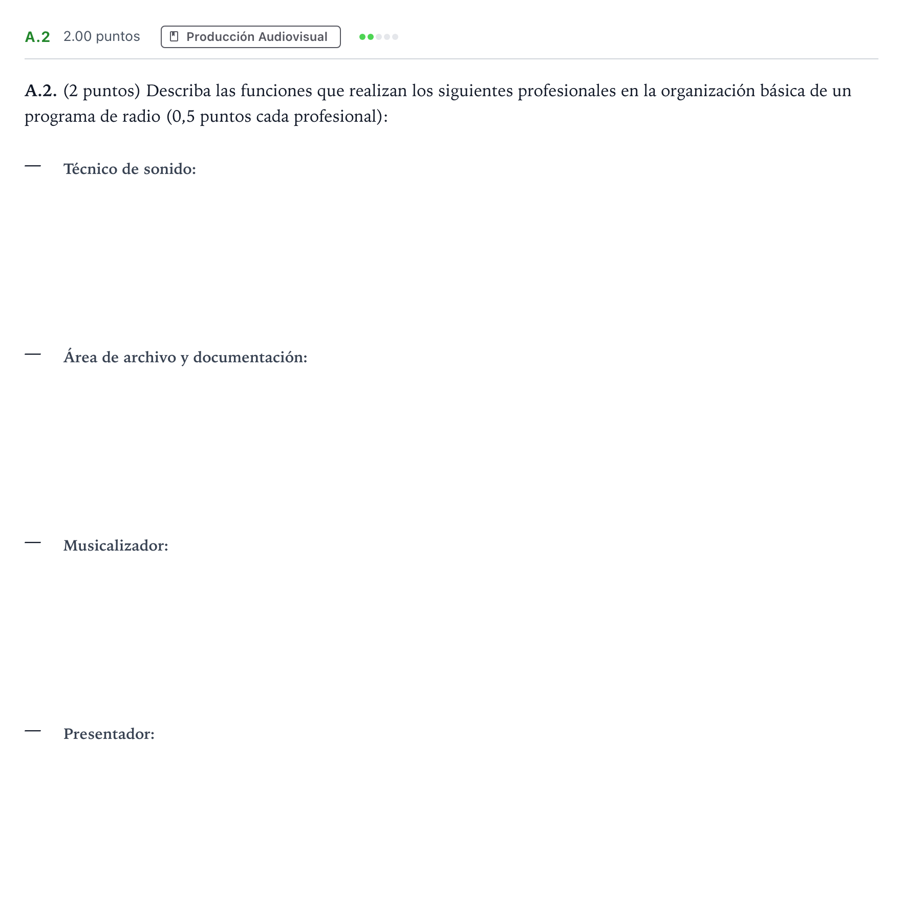 Enunciado: Ejercicio A.2 · Cultura Audiovisual II PAU Madrid Ordinaria 2021