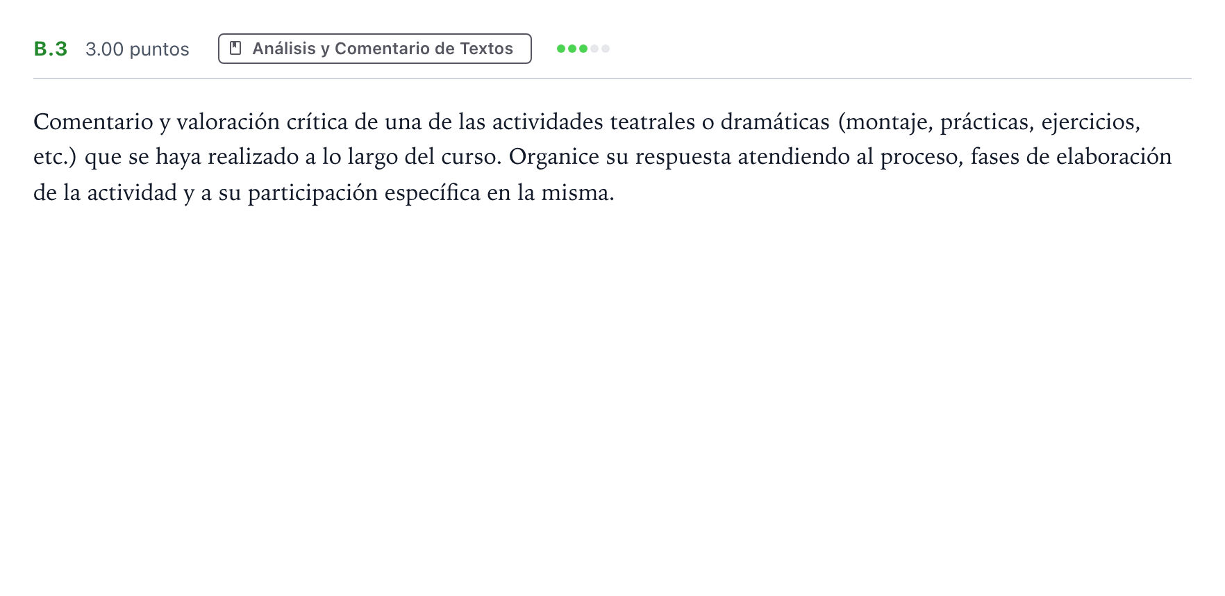 Enunciado: Ejercicio B.3 · Artes Escénicas PAU Madrid Ordinaria 2021