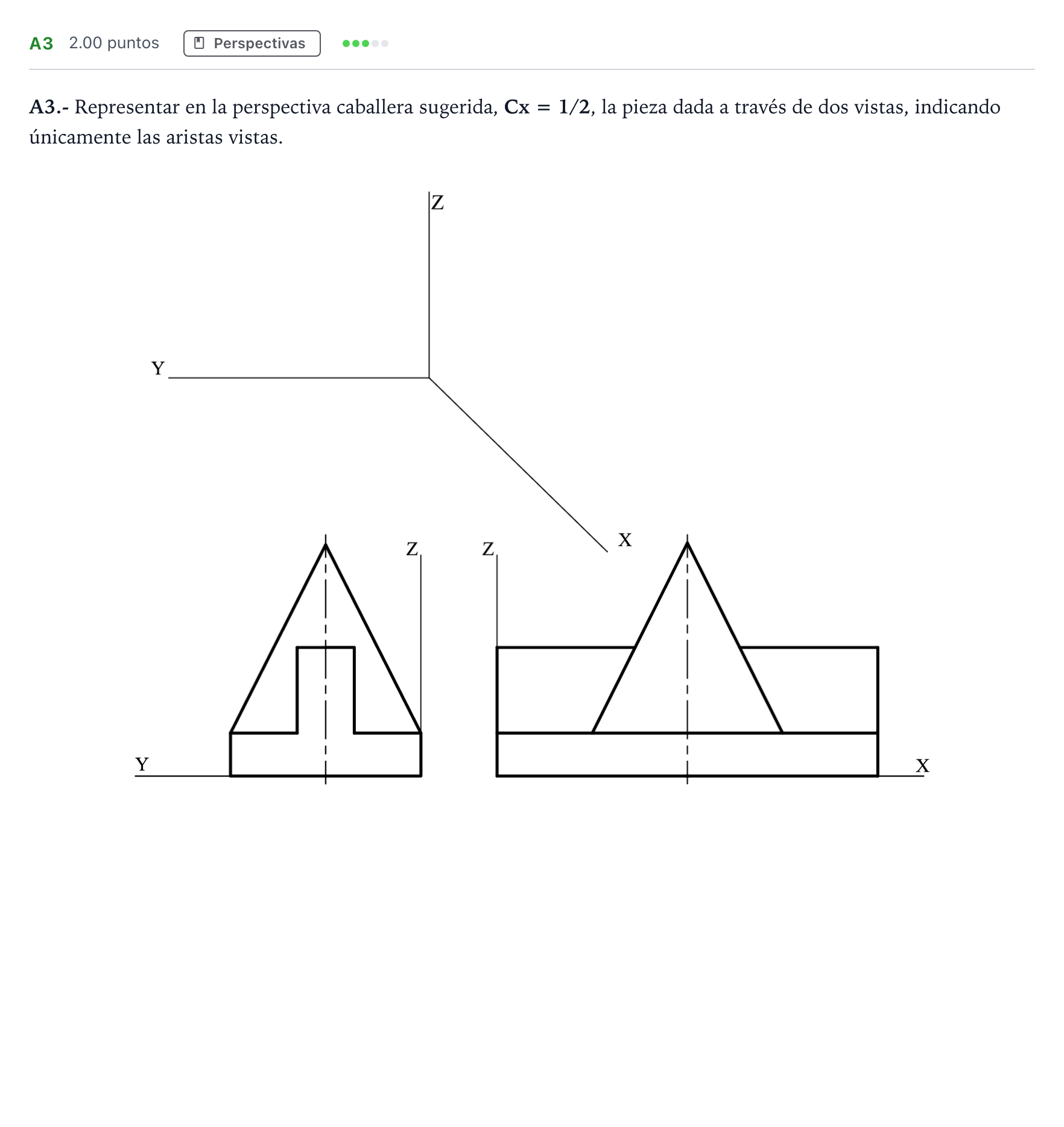 Enunciado: Ejercicio A3 · Dibujo técnico II PAU Madrid Ordinaria 2021