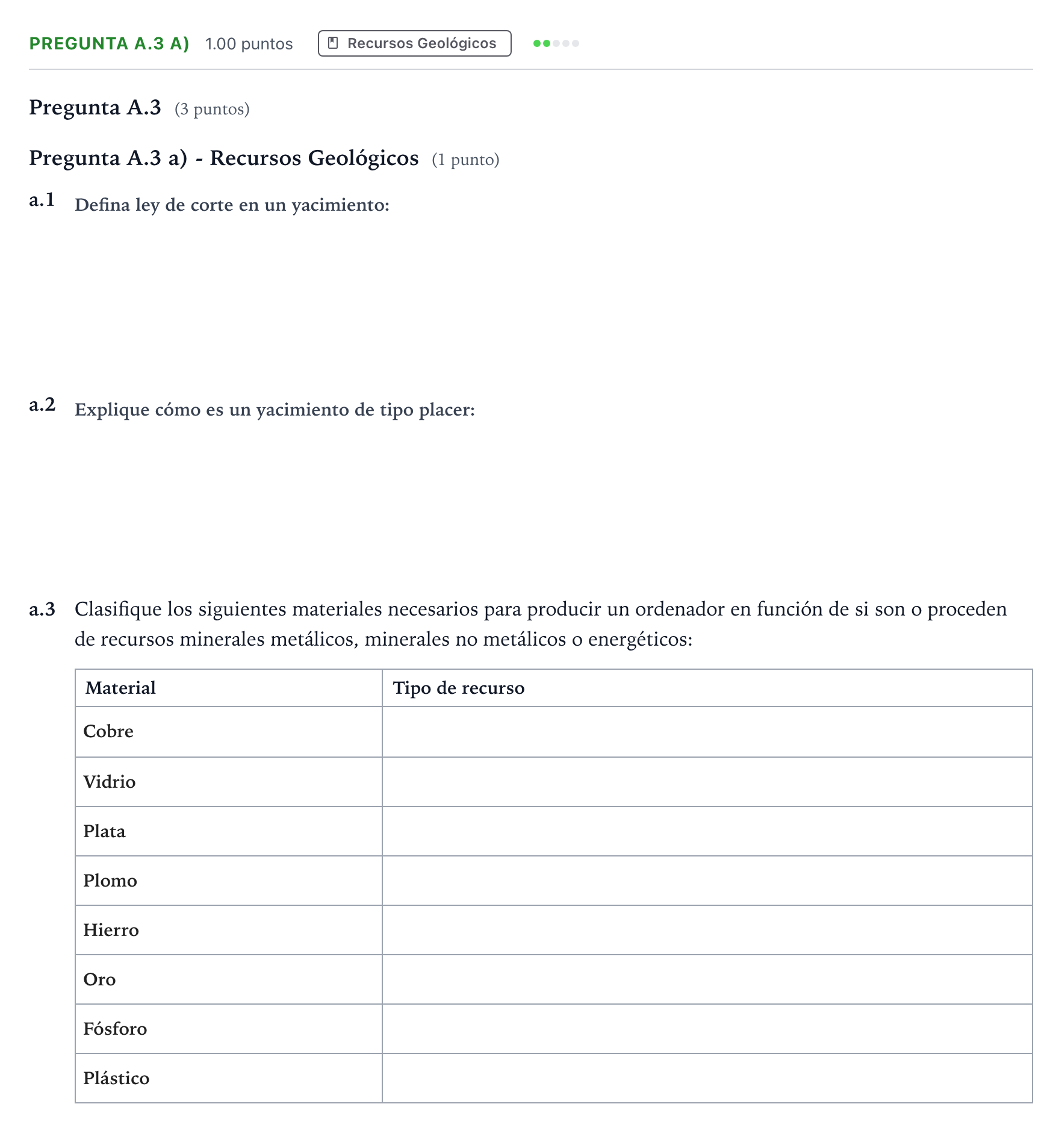 Enunciado: Pregunta A.3 a) - Recursos Geológicos · Geología PAU Madrid Modelo 2021