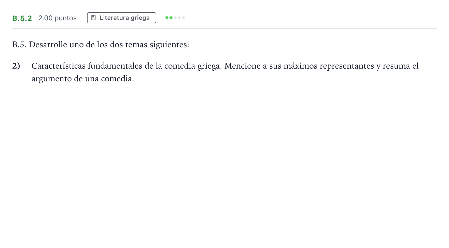 Enunciado: Ejercicio B.5.2 · Griego II PAU Madrid Extraordinaria 2021