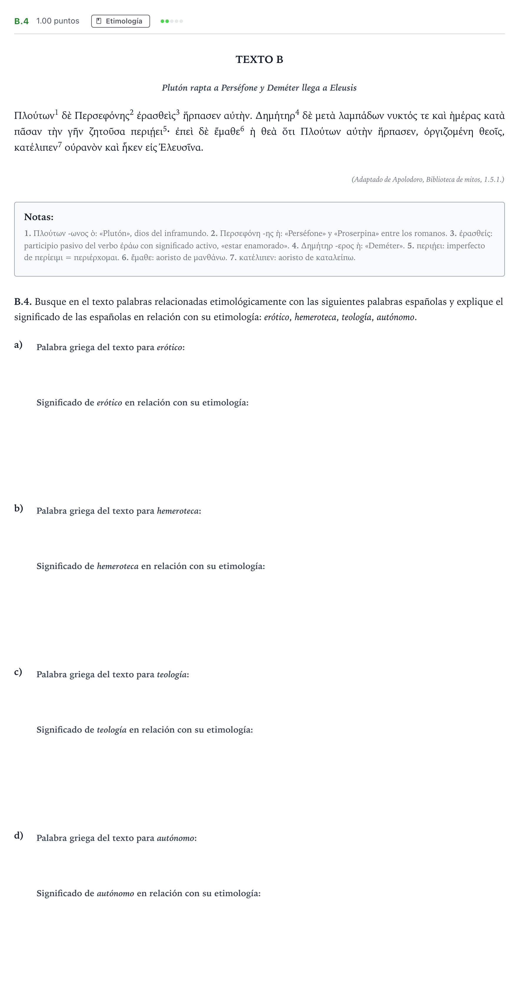 Enunciado: Ejercicio B.4 · Griego II PAU Madrid Modelo 2021