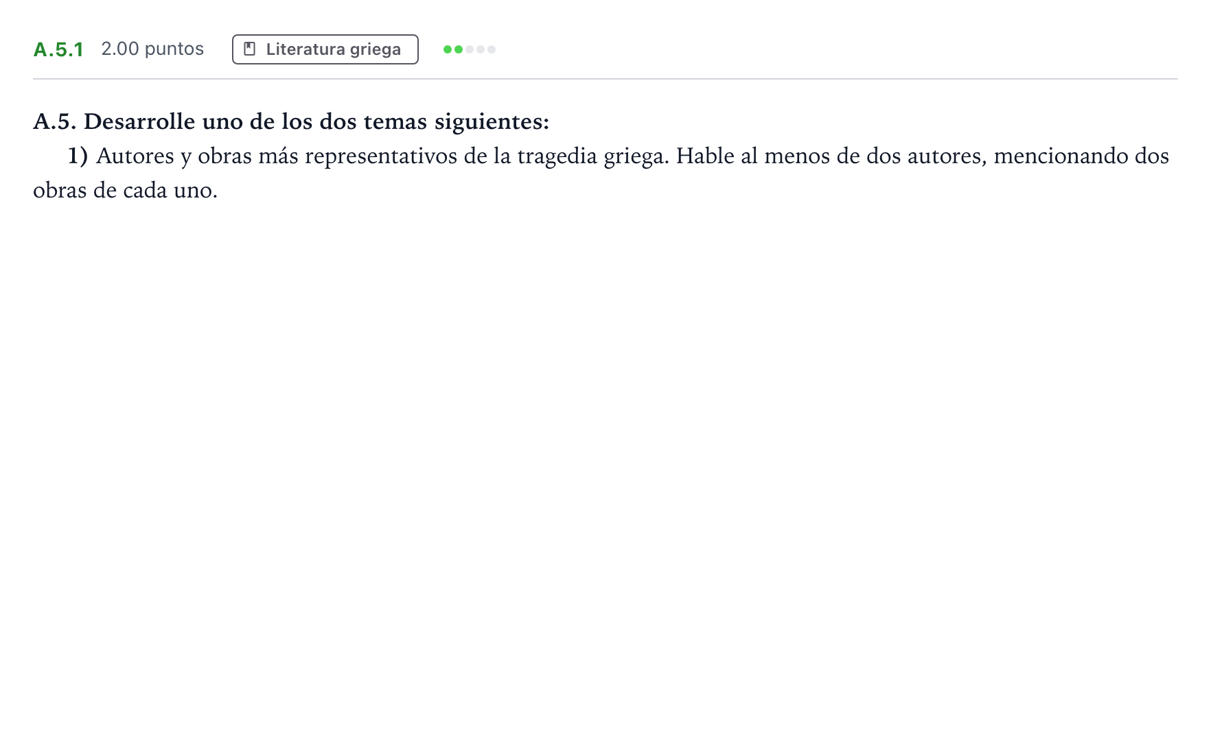 Enunciado: Ejercicio A.5.1 · Griego II PAU Madrid Ordinaria 2021