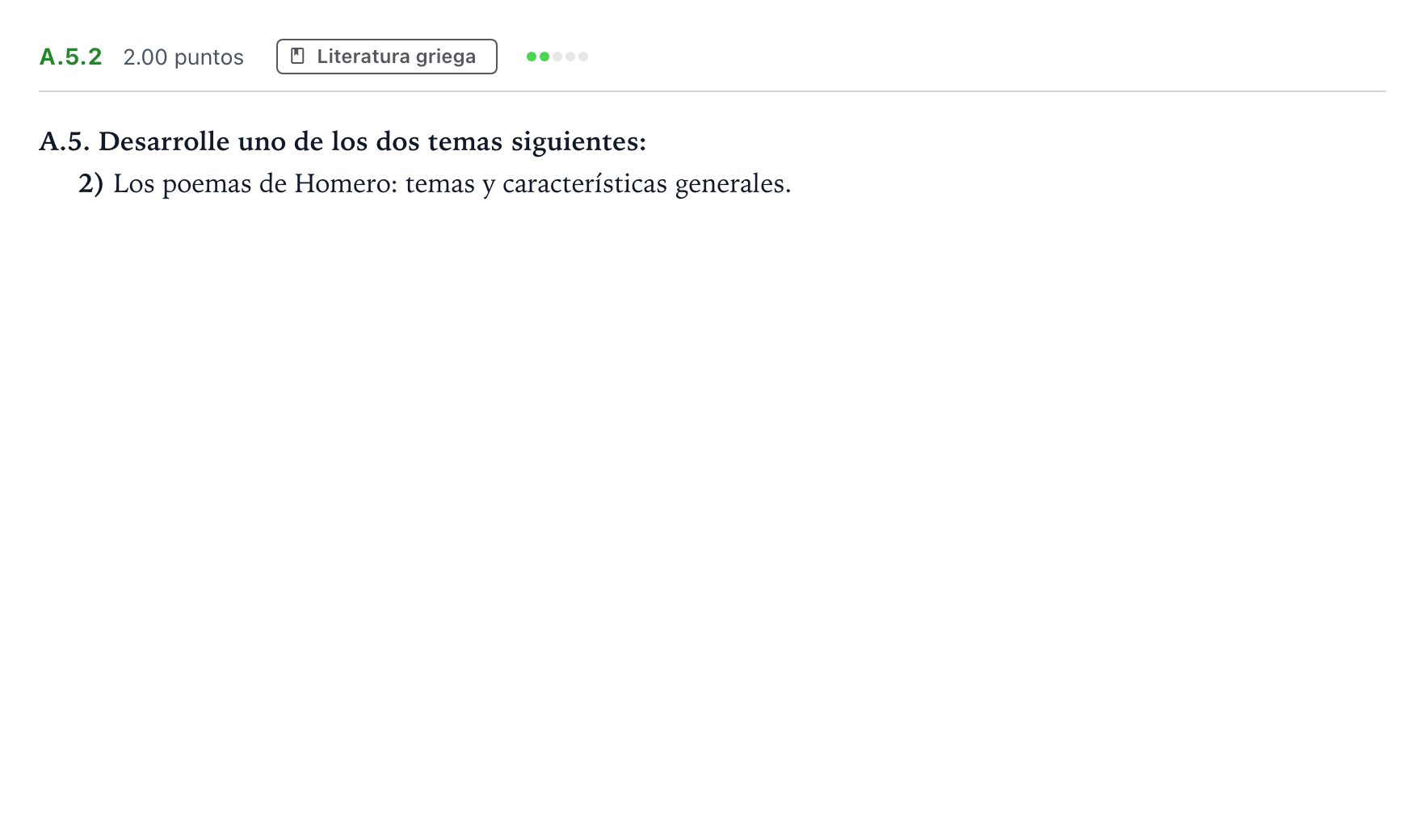 Enunciado: Ejercicio A.5.2 · Griego II PAU Madrid Ordinaria 2021