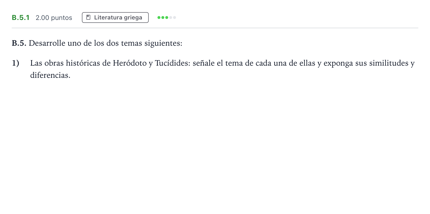 Enunciado: Ejercicio B.5.1 · Griego II PAU Madrid Ordinaria 2021
