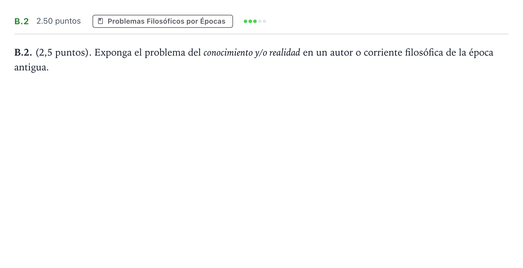 Enunciado: Ejercicio B.2 · Historia de la Filosofía PAU Madrid Modelo 2021