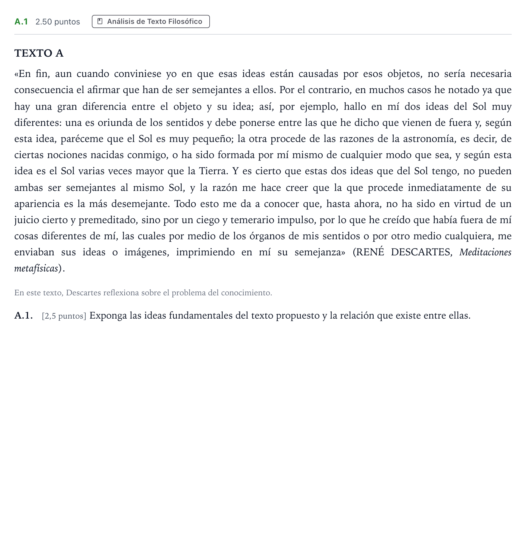Enunciado: Ejercicio A.1 · Historia de la Filosofía PAU Madrid Ordinaria 2021