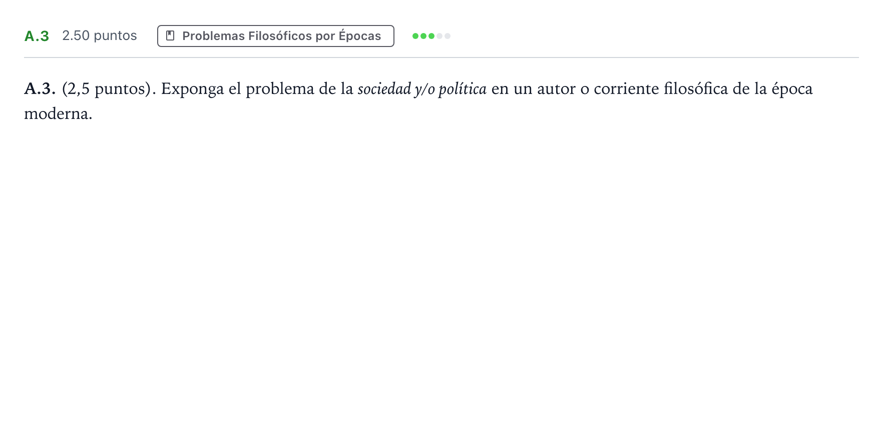 Enunciado: Ejercicio A.3 · Historia de la Filosofía PAU Madrid Ordinaria 2021