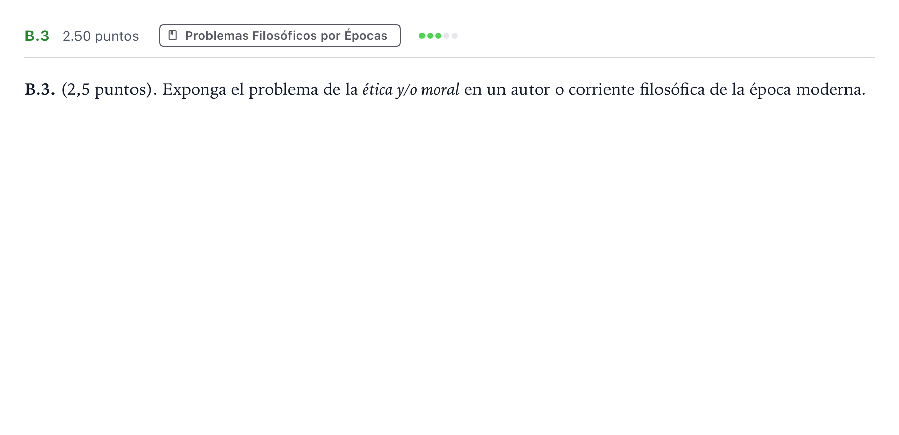 Enunciado: Ejercicio B.3 · Historia de la Filosofía PAU Madrid Ordinaria 2021