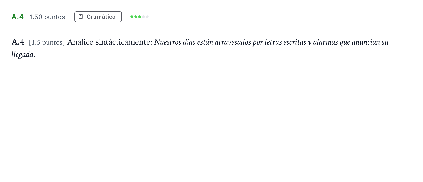 Enunciado: Ejercicio A.4 · Lengua Castellana y Literatura II PAU Madrid Extraordinaria 2021