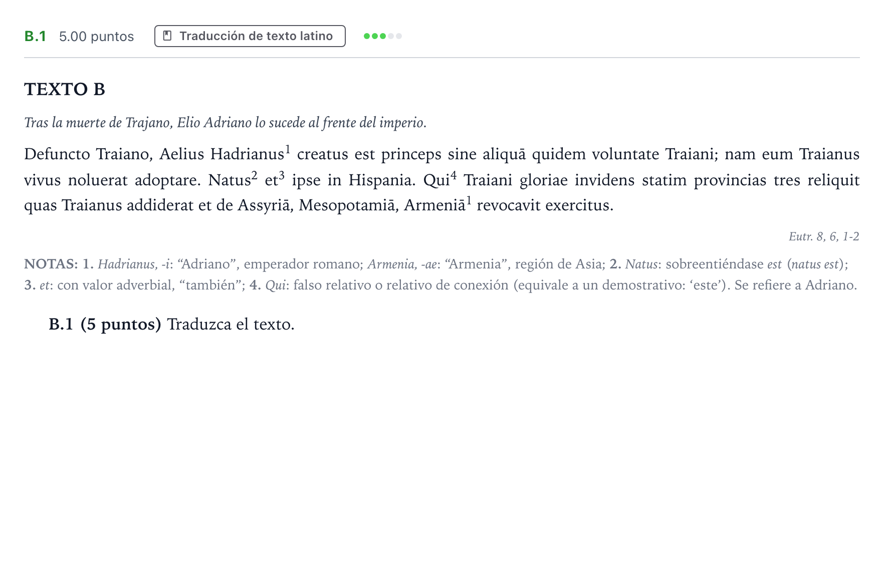 Enunciado: Ejercicio B.1 · Latín II PAU Madrid Ordinaria Coincidencias 2021