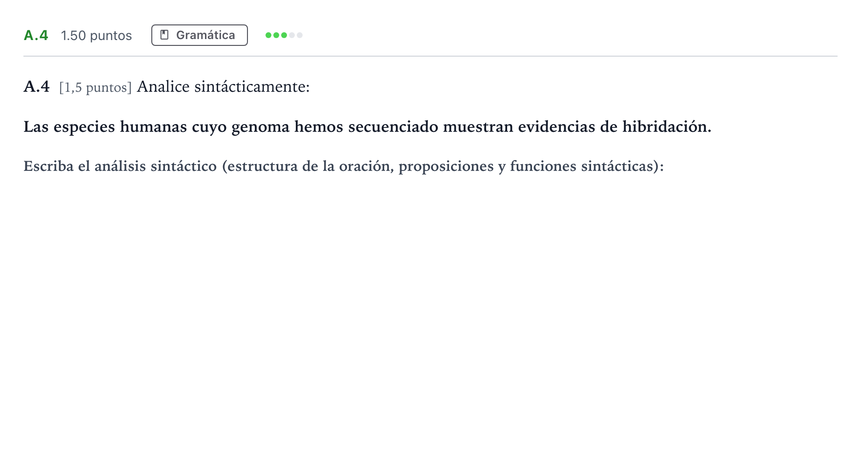 Enunciado: Ejercicio A.4 · Lengua Castellana y Literatura II PAU Madrid Modelo 2021