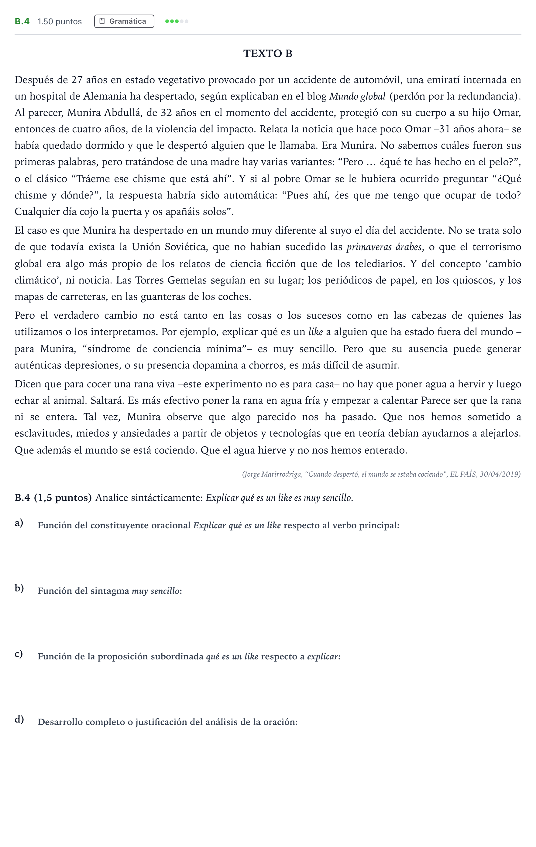 Enunciado: Ejercicio B.4 · Lengua Castellana y Literatura II PAU Madrid Modelo 2021