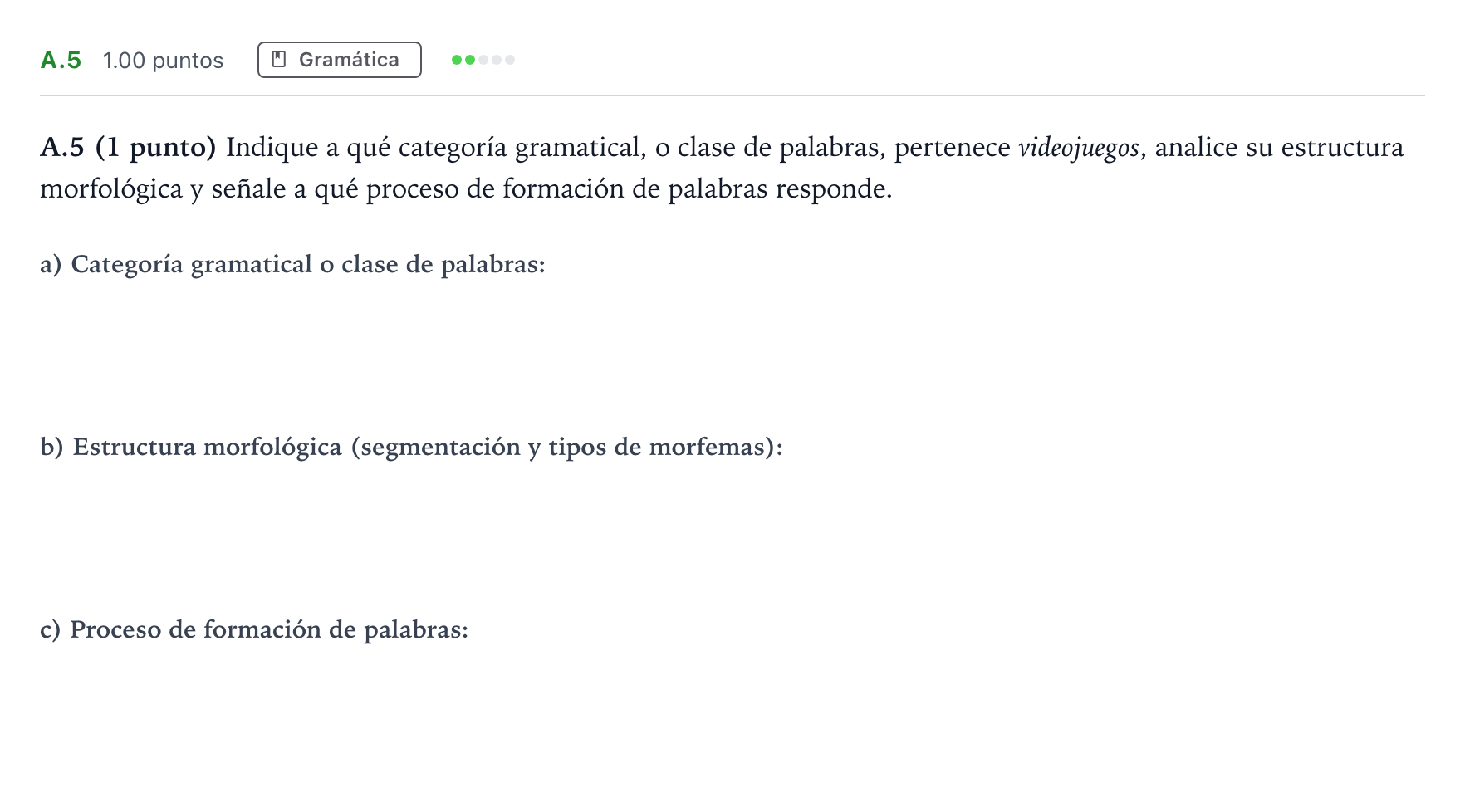 Enunciado: Ejercicio A.5 · Lengua Castellana y Literatura II PAU Madrid Ordinaria Lunes 2021