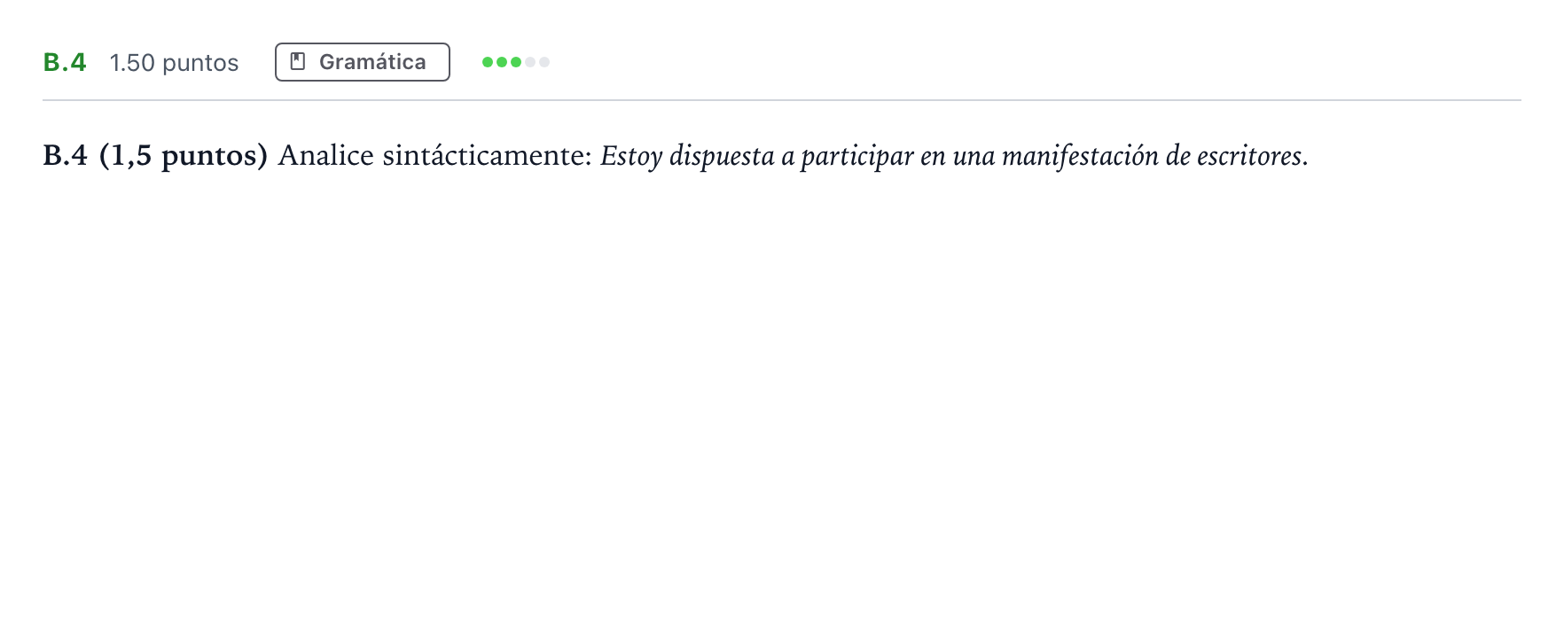 Enunciado: Ejercicio B.4 · Lengua Castellana y Literatura II PAU Madrid Ordinaria Lunes 2021