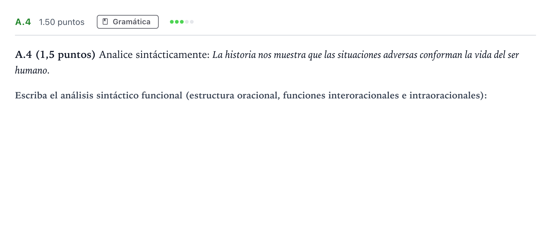 Enunciado: Ejercicio A.4 · Lengua Castellana y Literatura II PAU Madrid Ordinaria Martes 2021